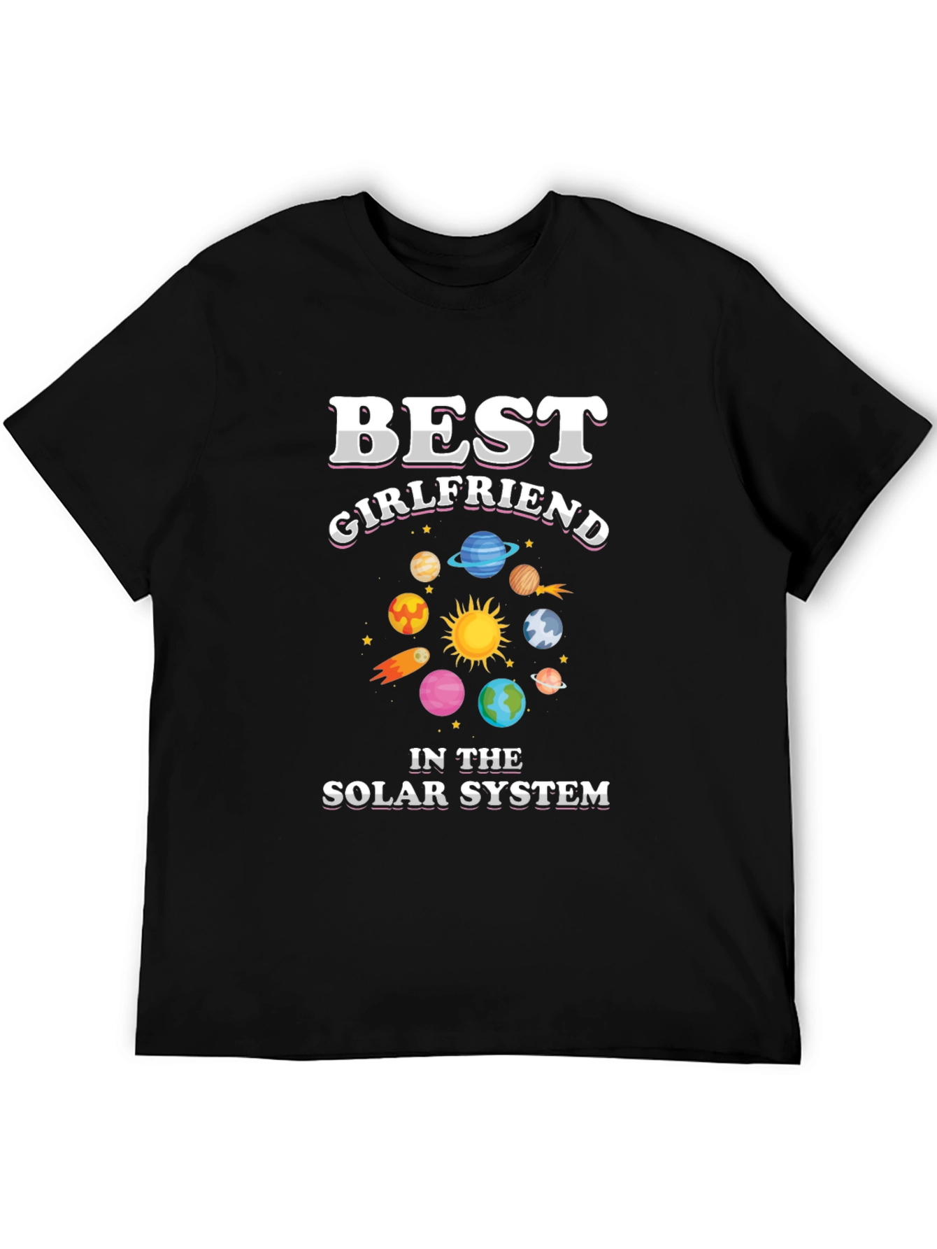 Best Girlfriend in the Solar System Graphic T-Shirt