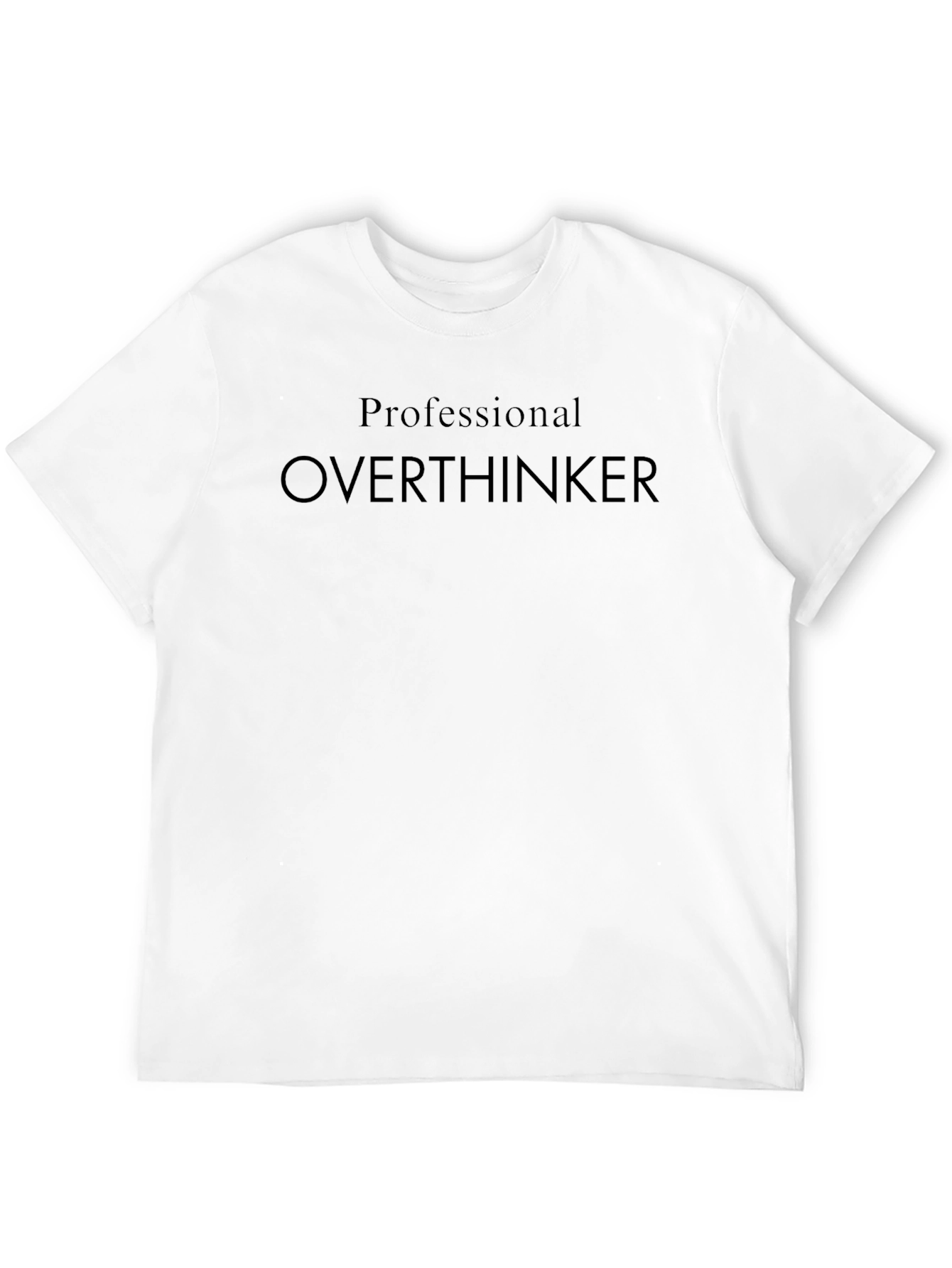 Professional Overthinker Black T-Shirt