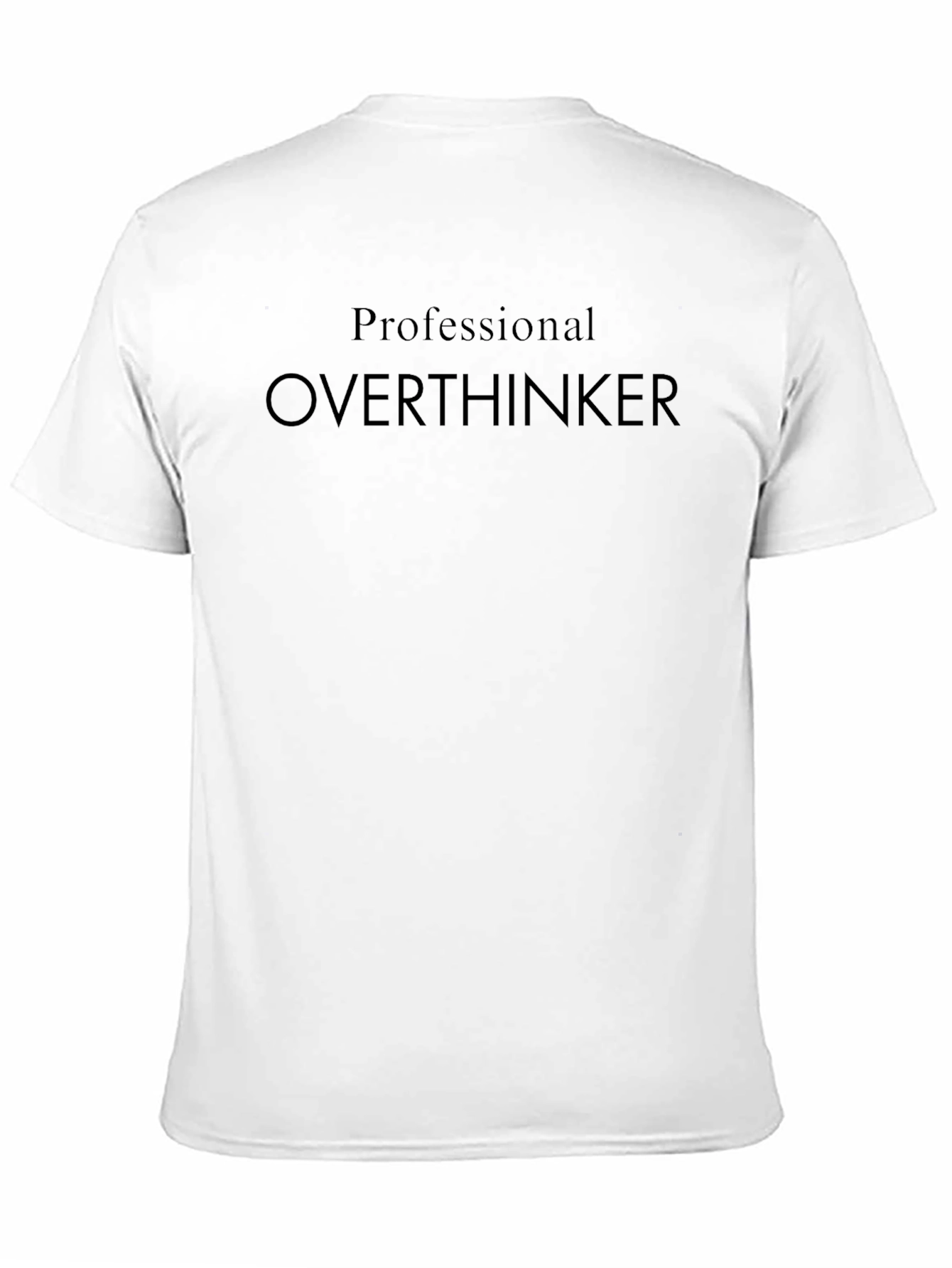 Professional Overthinker Black T-Shirt