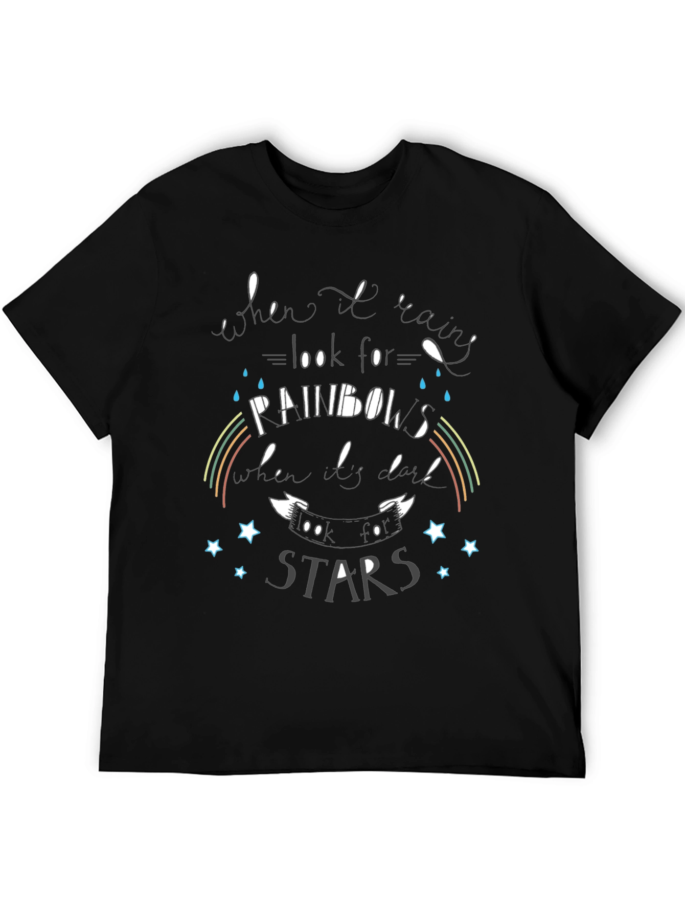 Inspirational Graphic T-Shirt - Rainbows and Stars