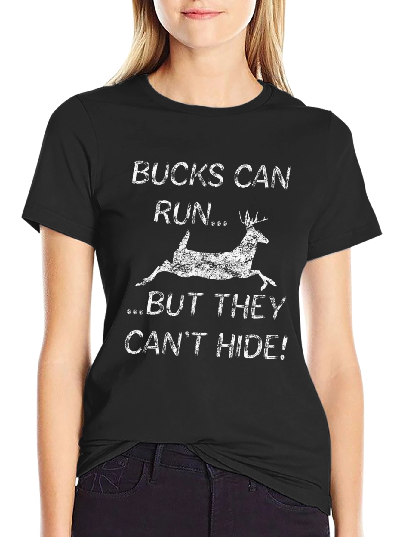 Bucks Can Run Funny Hunting Graphic T-Shirt