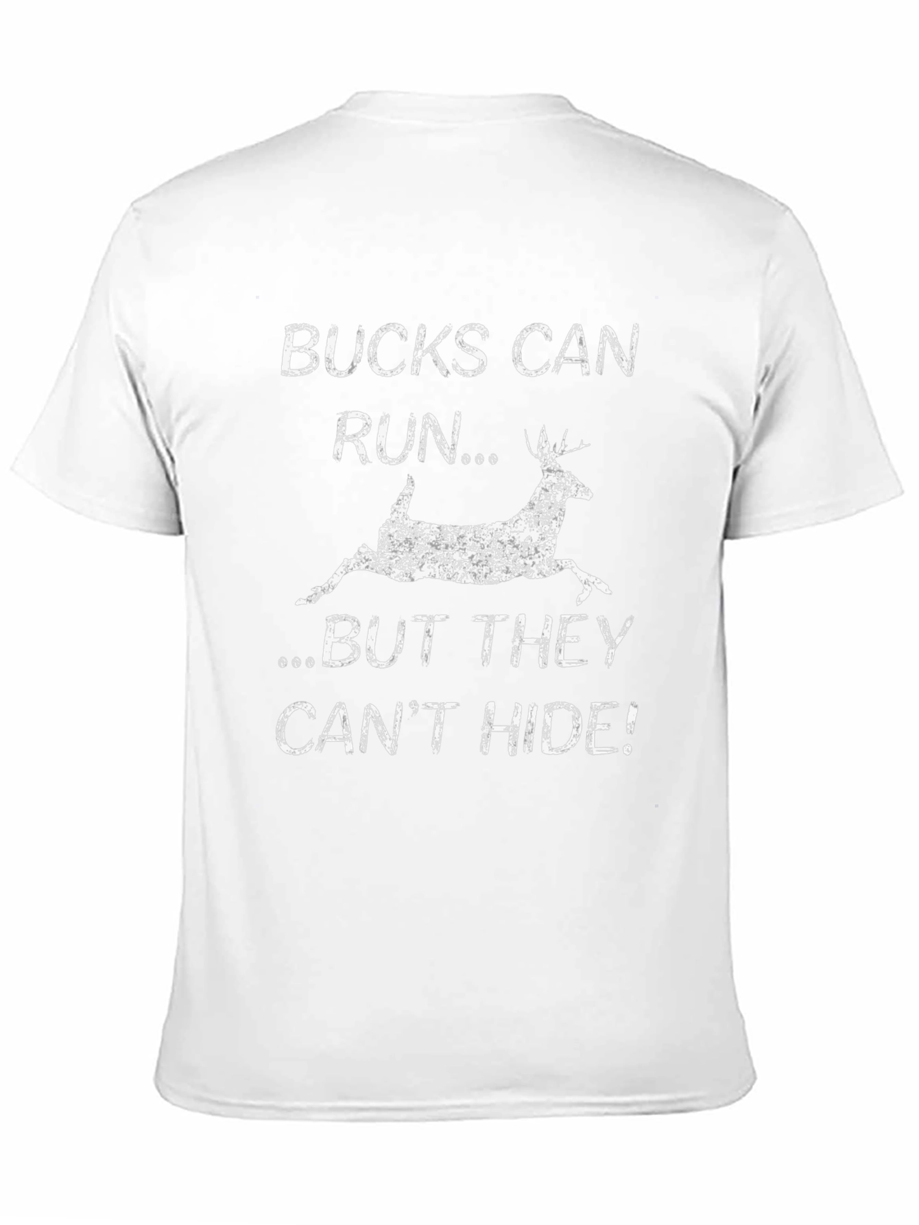 Bucks Can Run Funny Hunting Graphic T-Shirt