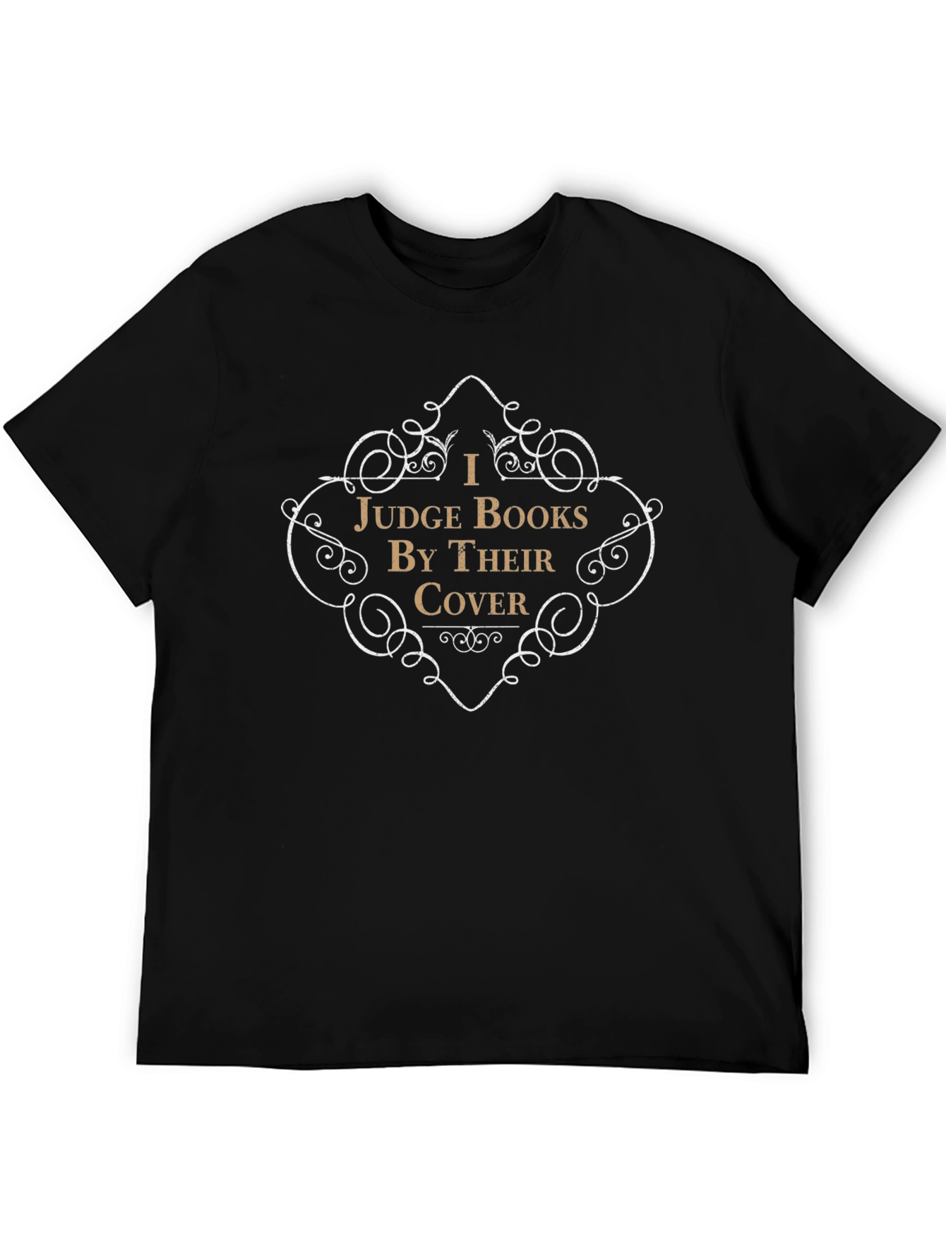 I Judge Books By Their Cover Graphic Tee