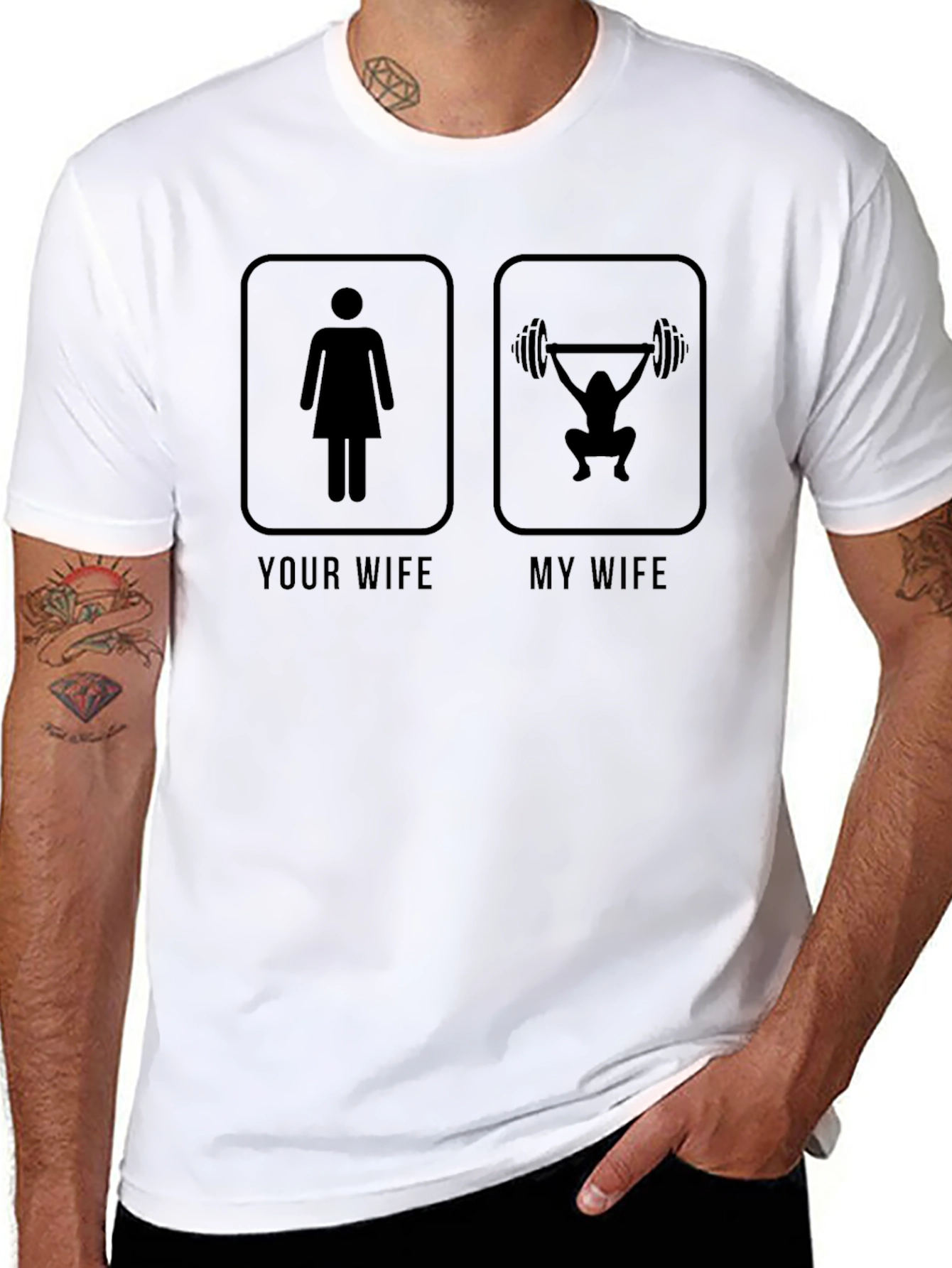 Funny Your Wife My Wife Gym T-Shirt