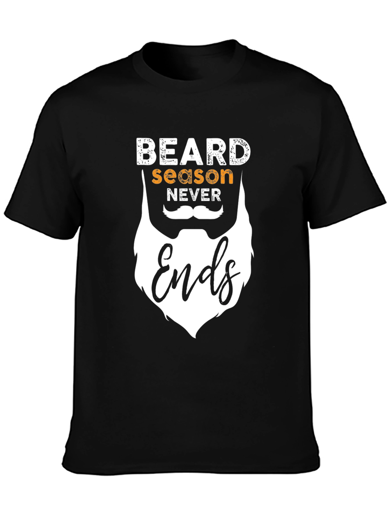 Beard Season Never Ends Graphic T-Shirt