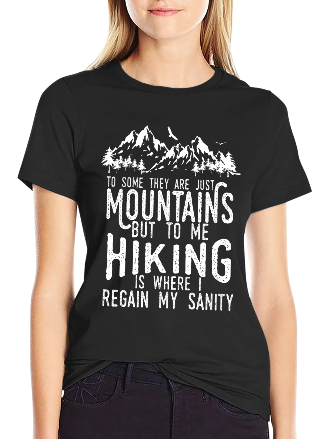 Hiking Sanity T-Shirt: Mountain Lover Tee