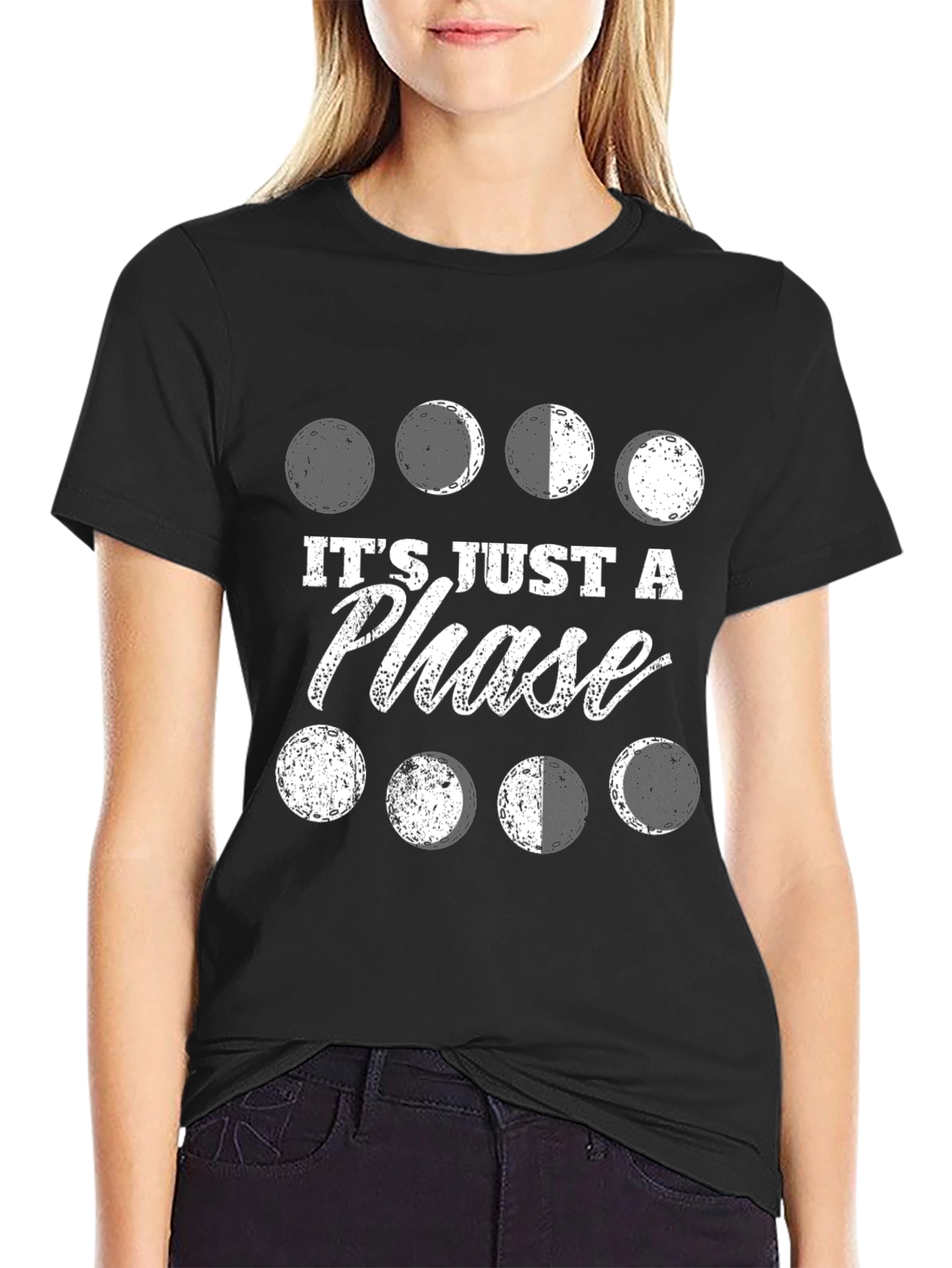 Its Just A Phase T-Shirt