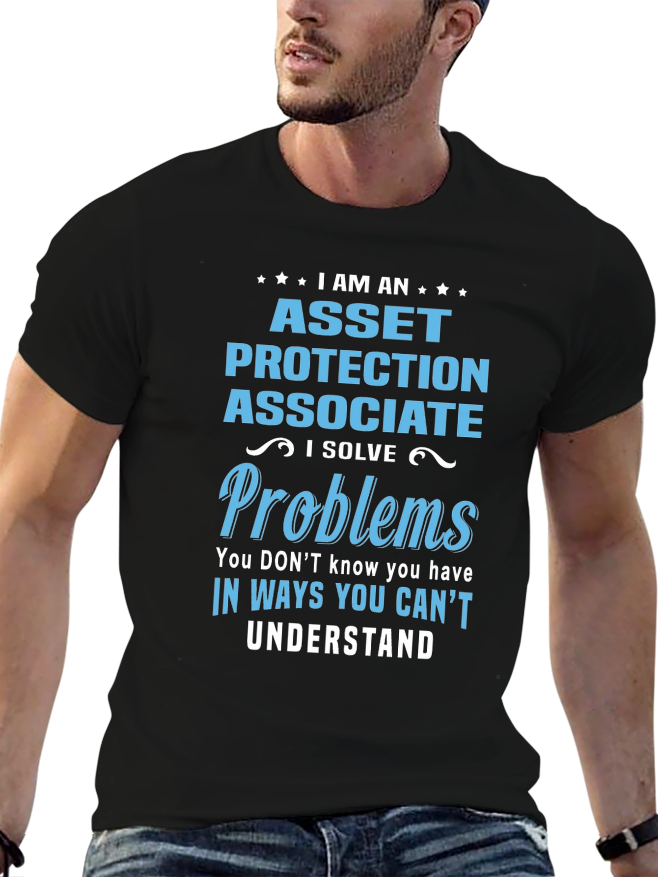 Asset Protection Associate T-Shirt - I Solve Problems