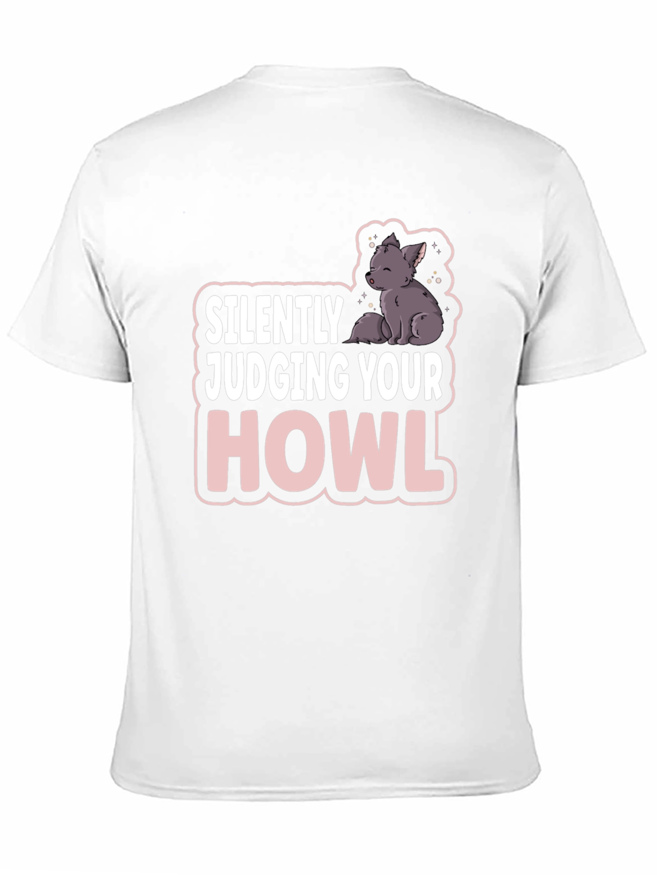Silently Judging Your Howl T-Shirt - Funny Wolf Tee