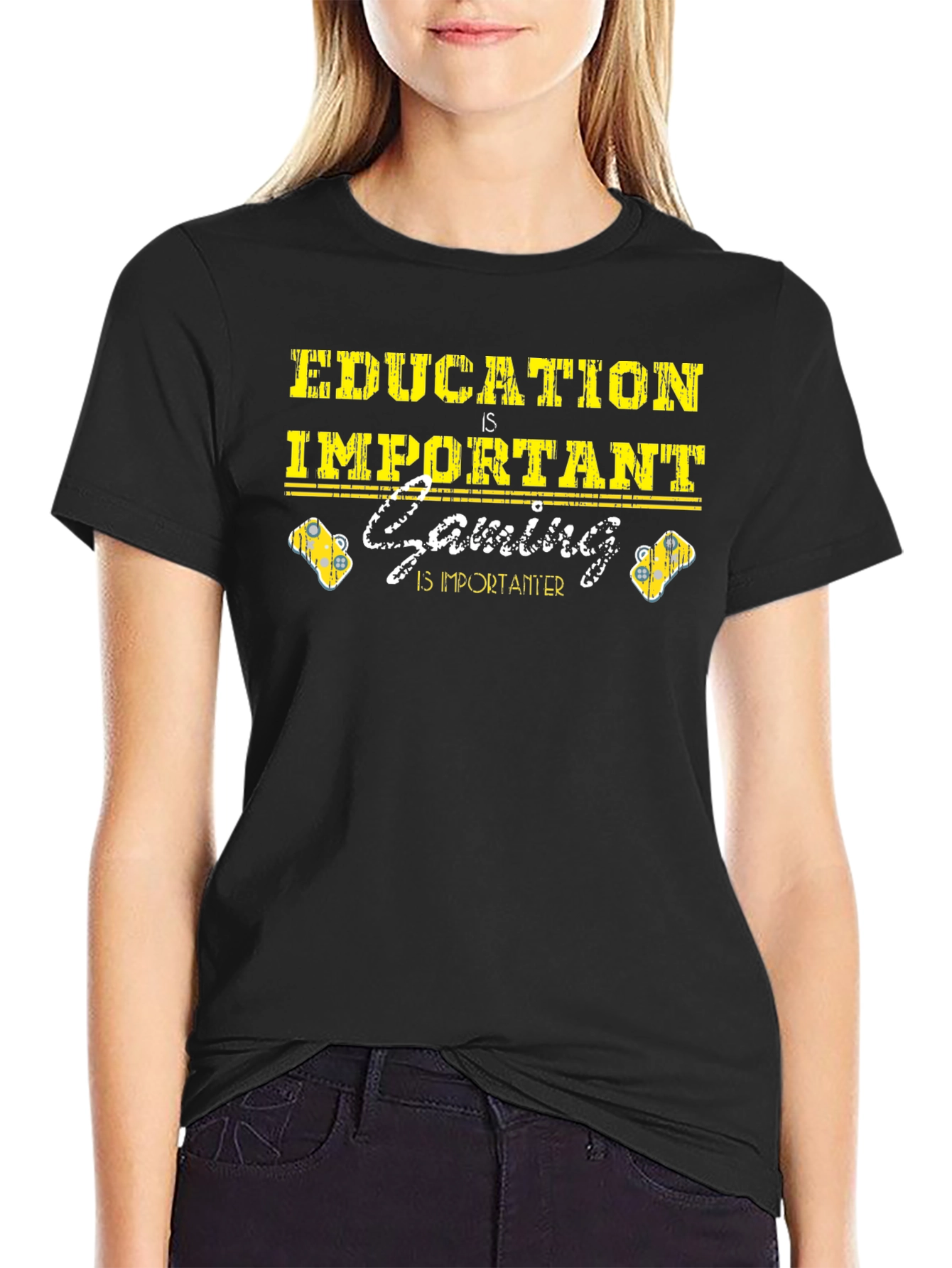 Education is Important Gaming is Importanter T-Shirt