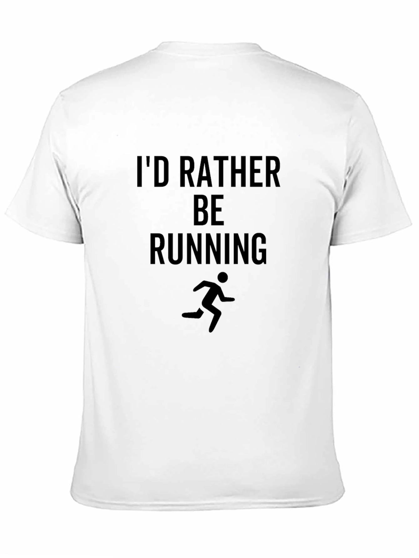 Id Rather Be Running T-Shirt