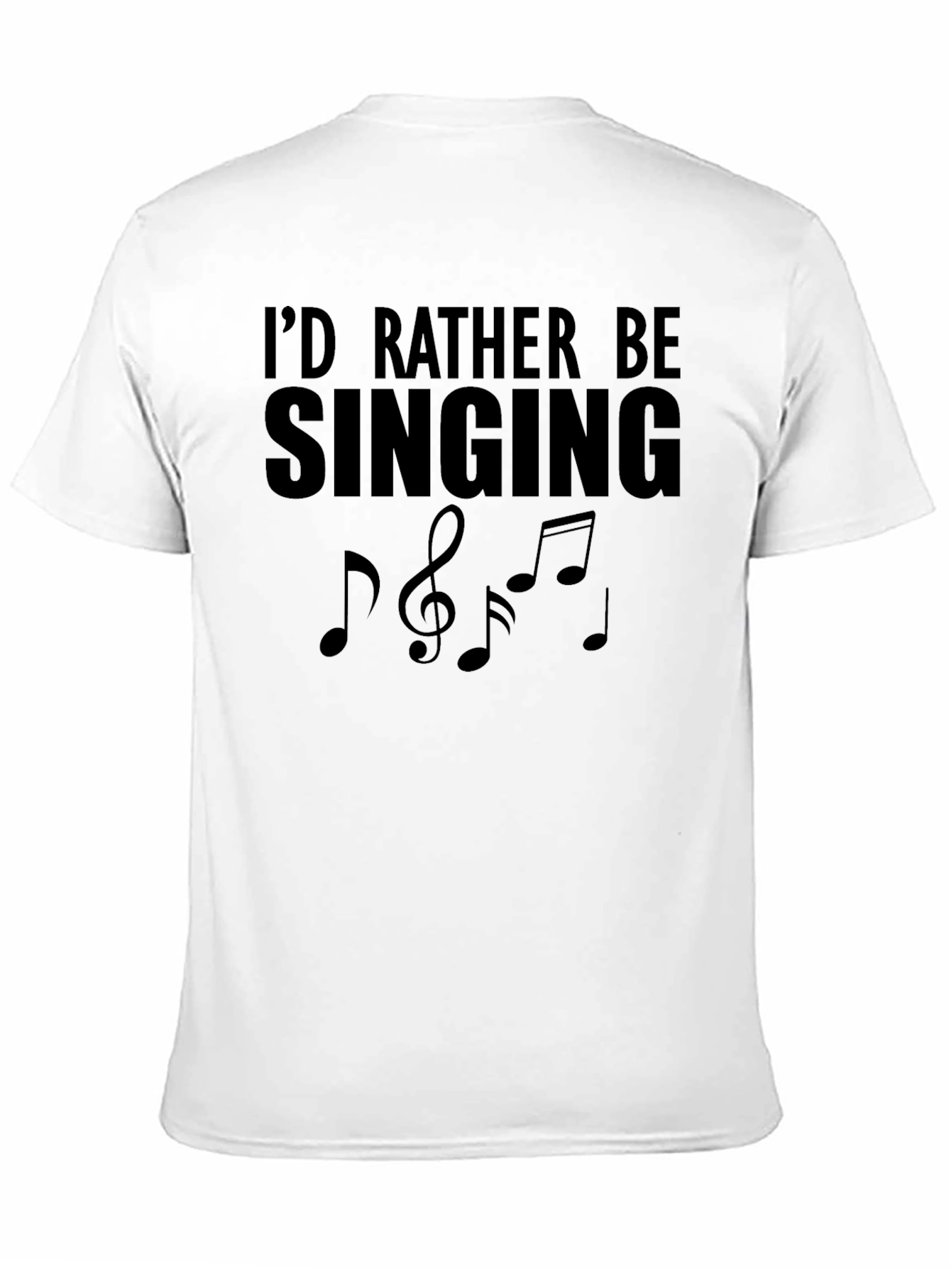Id Rather Be Singing Music Notes Graphic T-Shirt