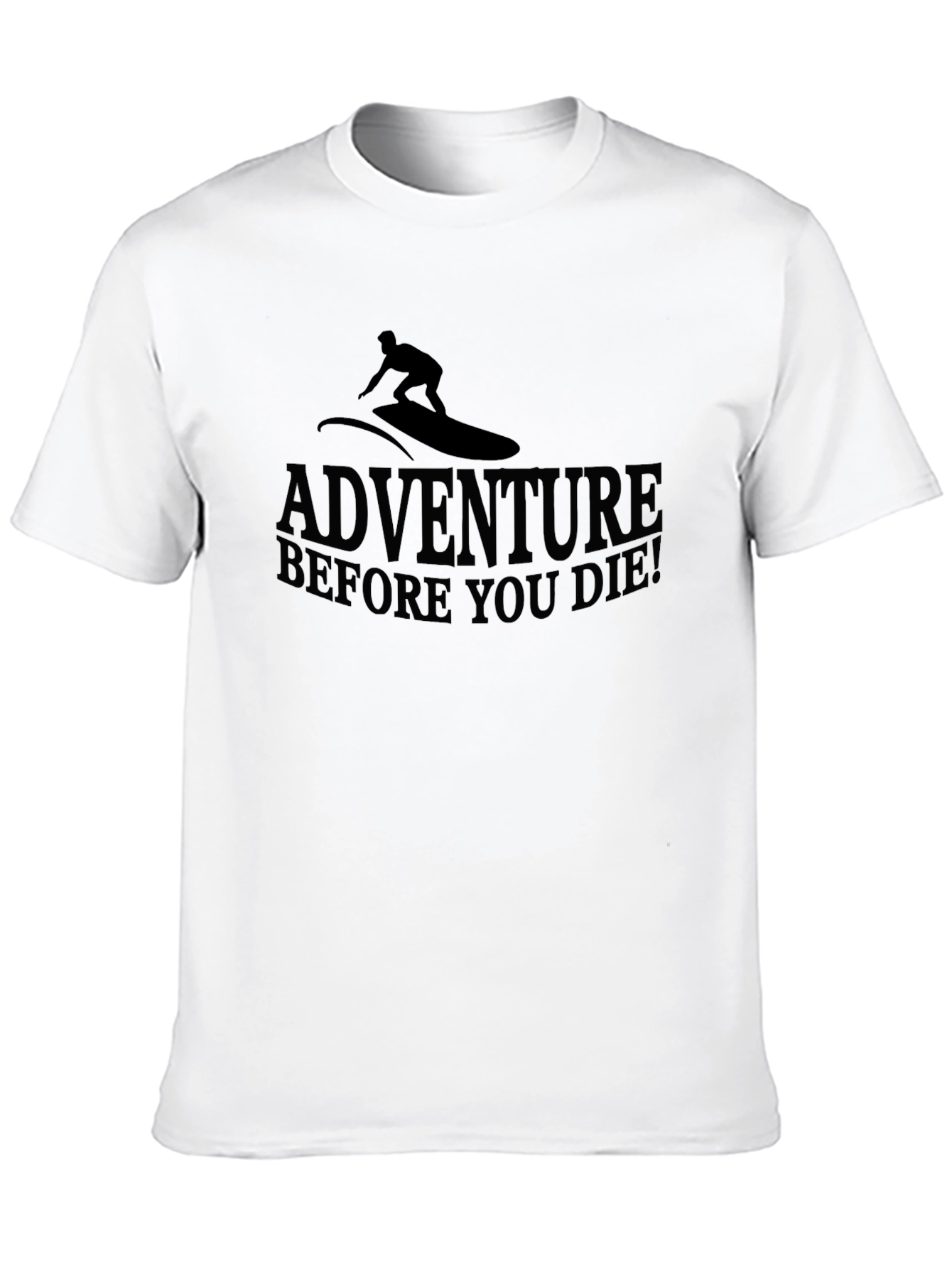 Adventure Before You Die! Mens Black T-Shirt