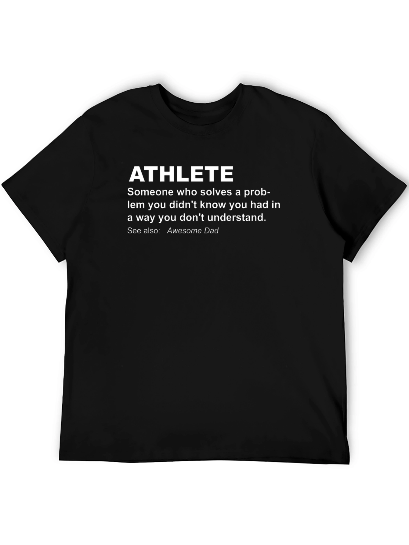 Athlete Definition Graphic Tee - Awesome Dad Statement T-Shirt