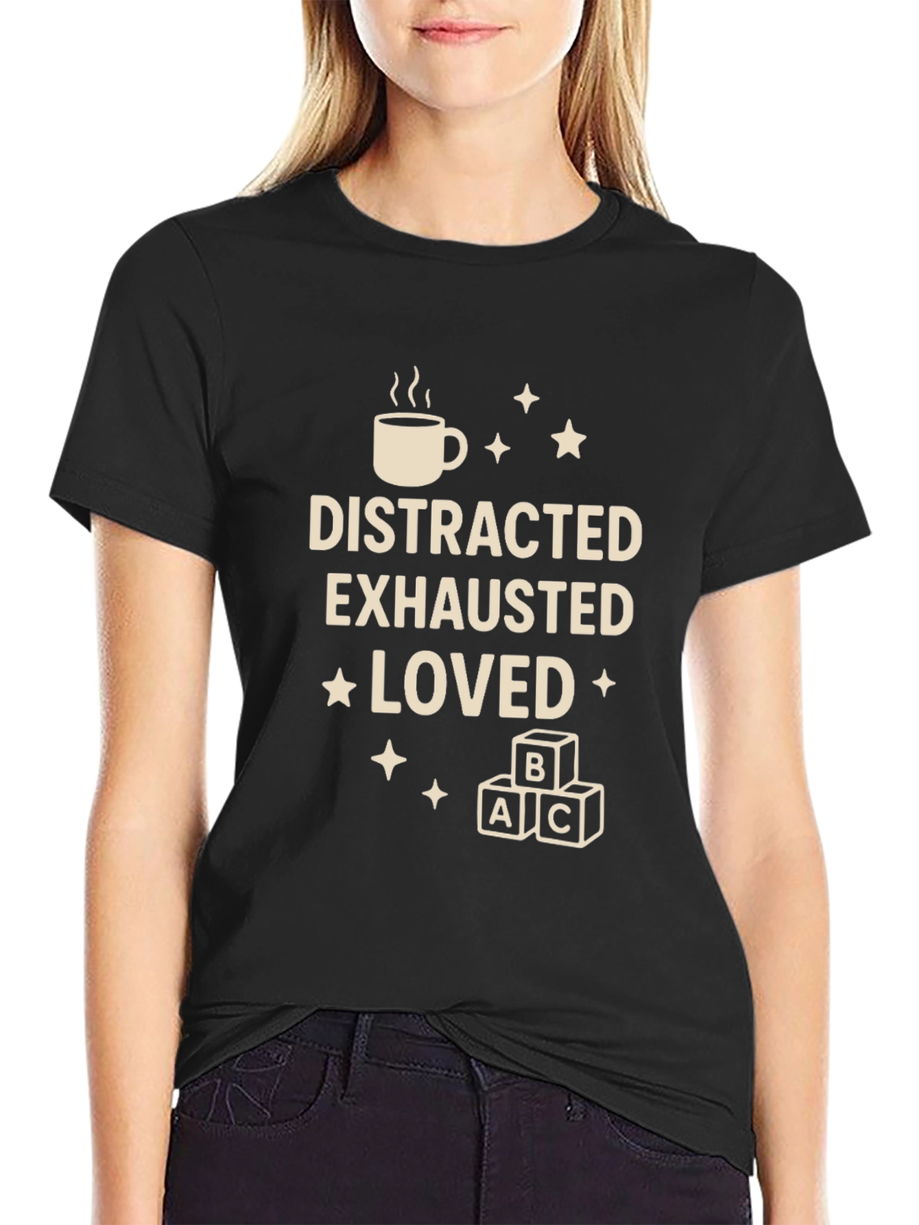 Distracted Exhausted Loved Graphic Tee