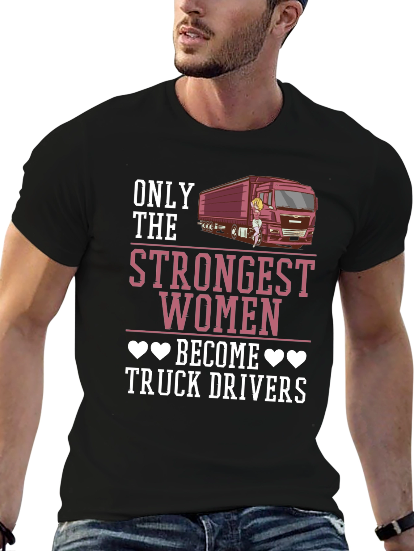 Strongest Women Truck Driver Graphic Tee