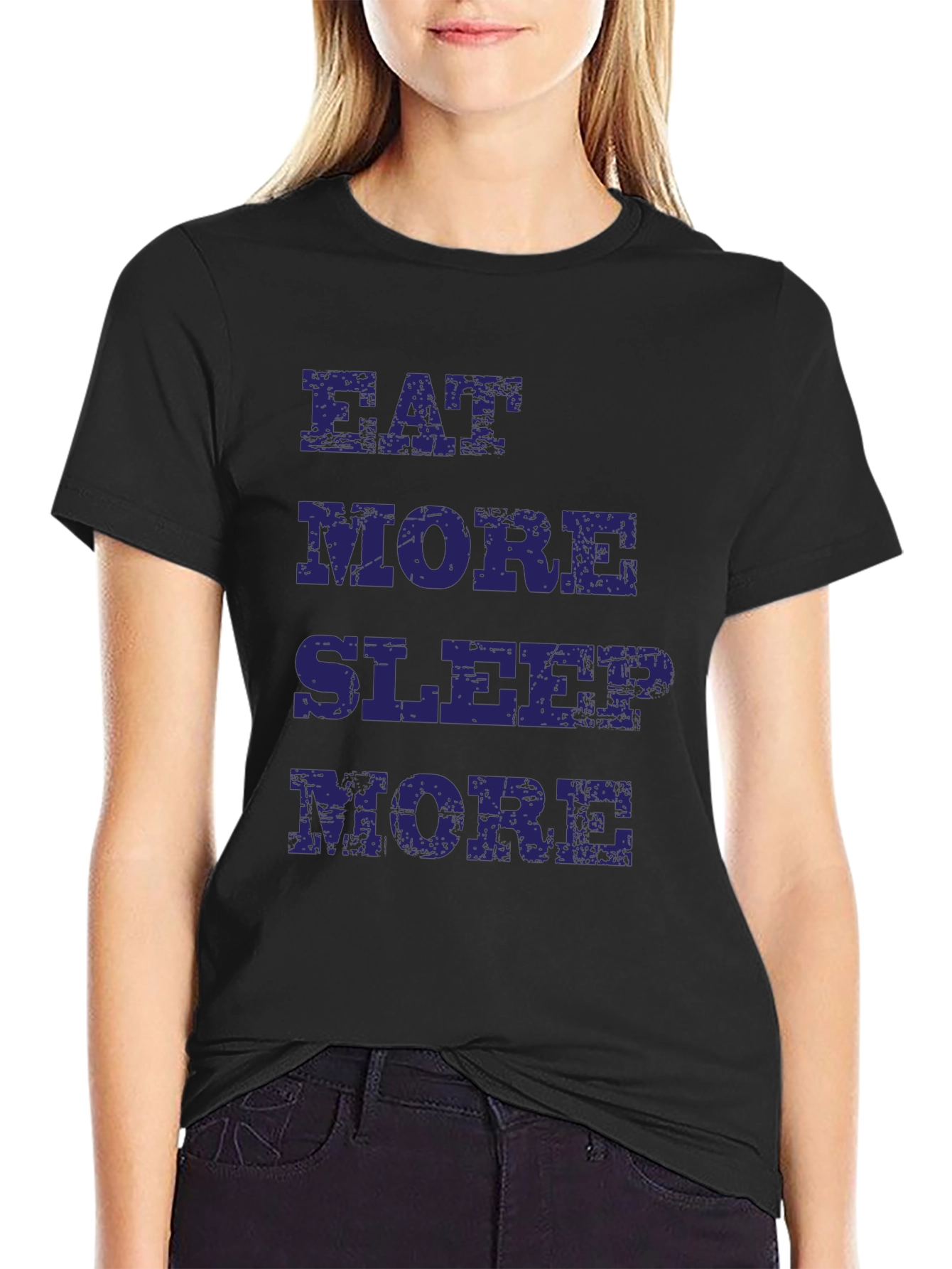 Eat More Sleep More Black T-Shirt