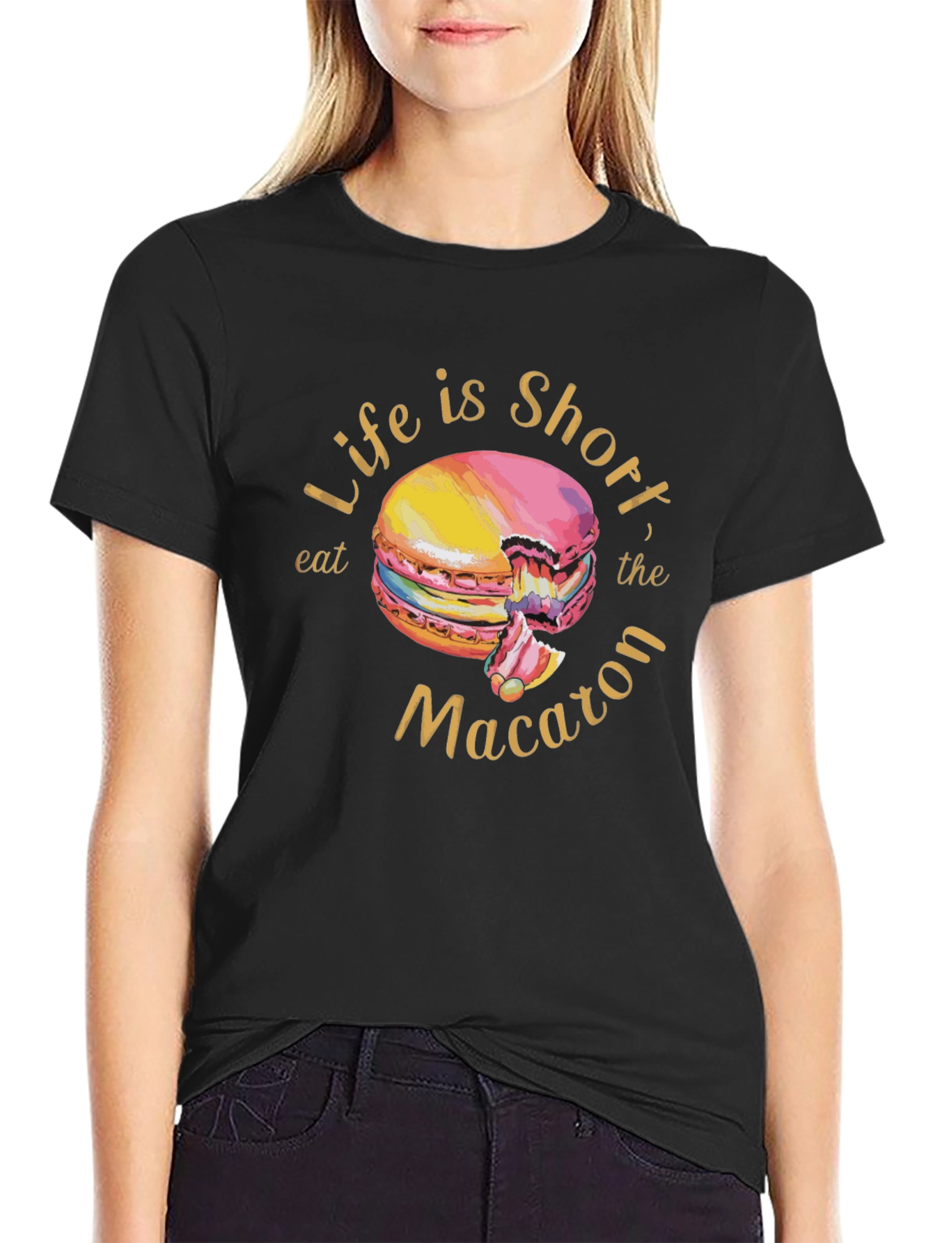 Life is Short Eat the Macaron T-Shirt