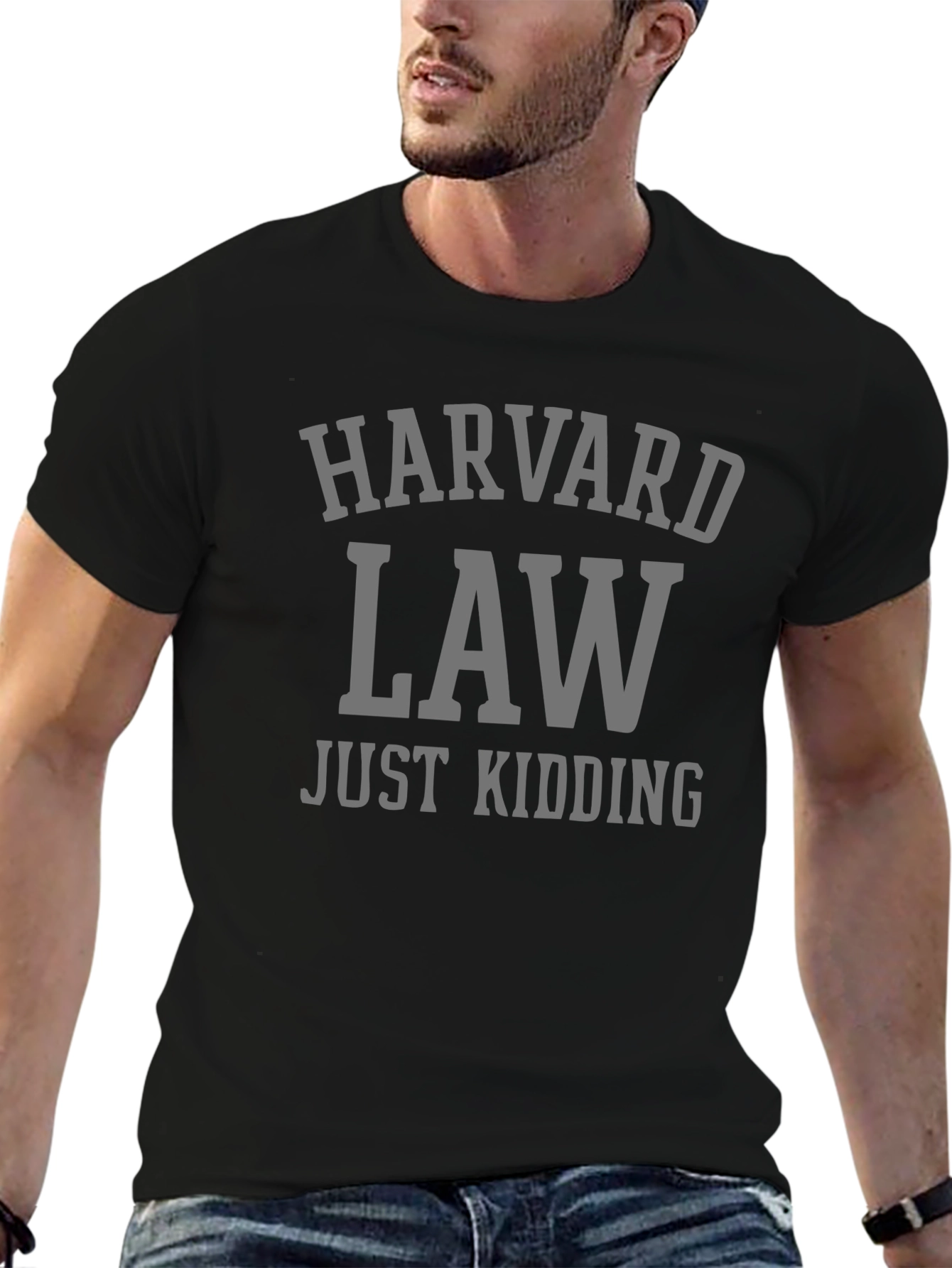 Harvard Law - Just Kidding! Graphic T-Shirt