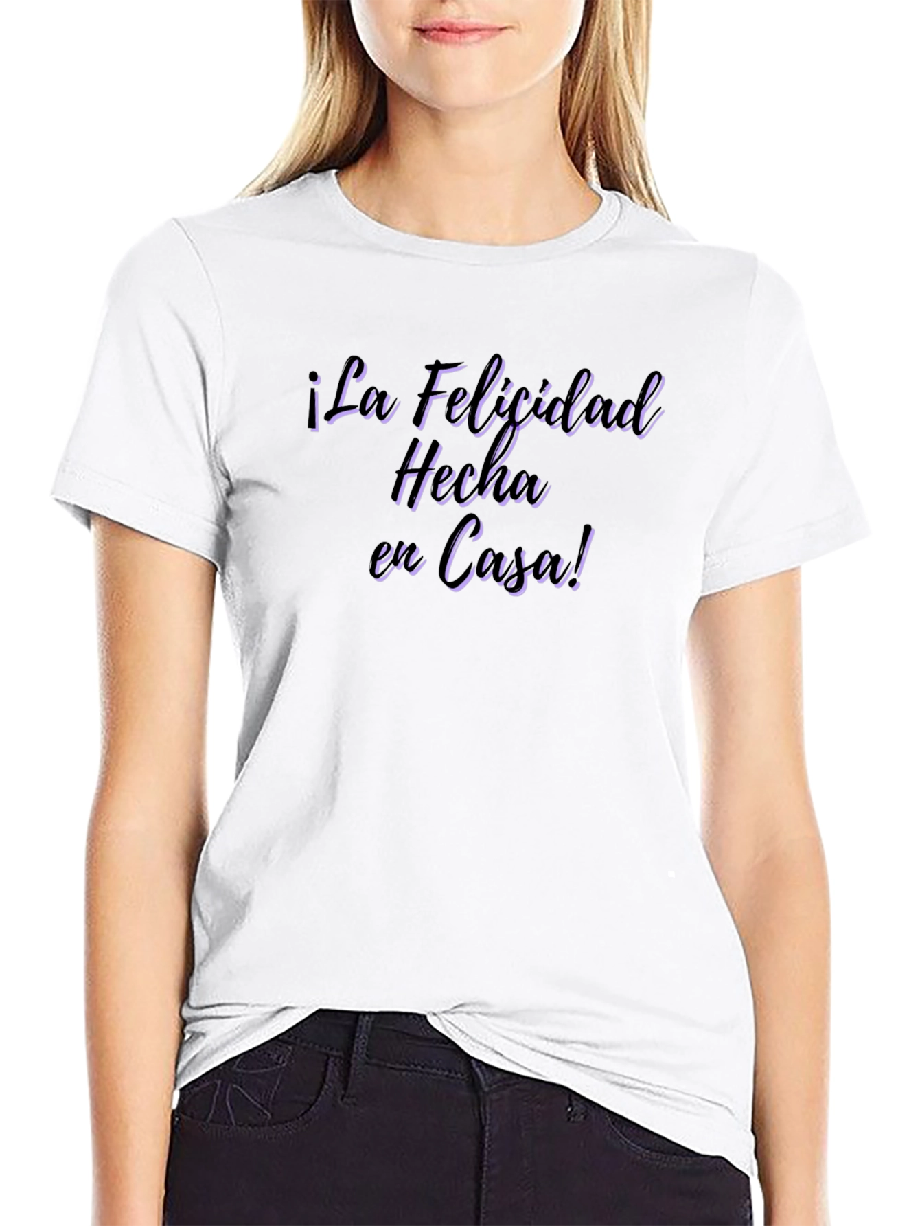 ¡La Felicidad Hecha en Casa! Black T-Shirt
