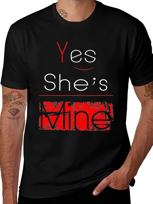 Yes Shes Mine Funny Graphic Tee - Black T-Shirt