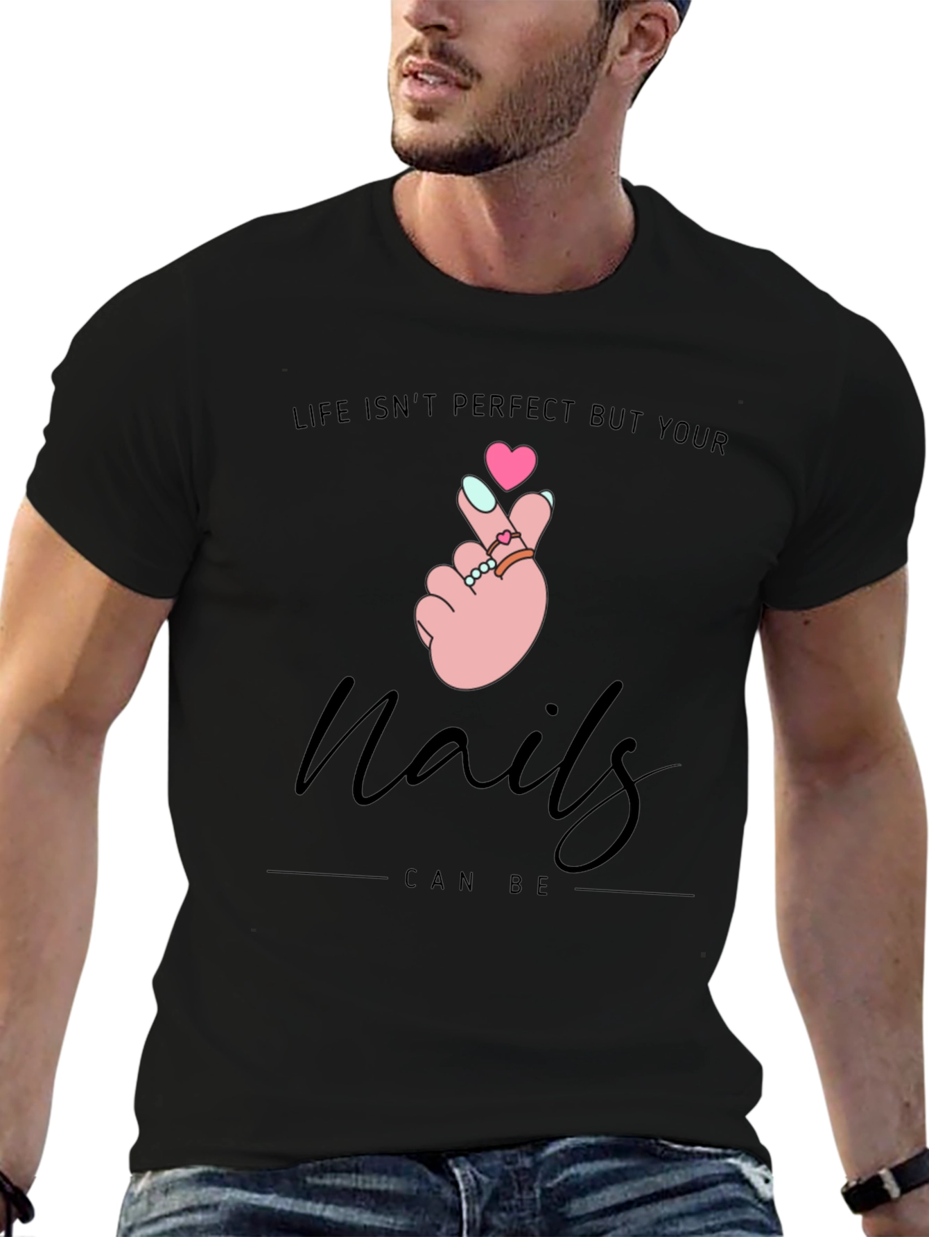 Nails Can Be Perfect T-Shirt - Stylish Graphic Tee