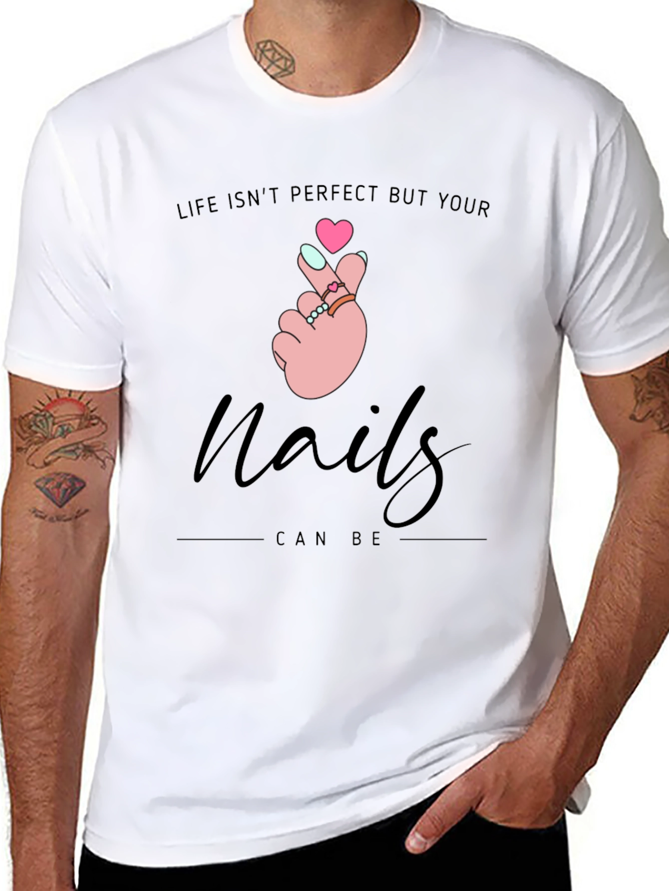 Nails Can Be Perfect T-Shirt - Stylish Graphic Tee