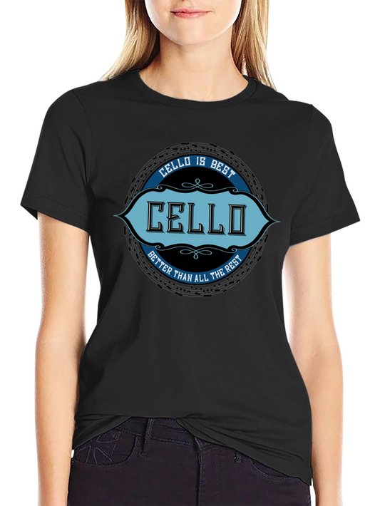 Cello is Best Graphic T-Shirt