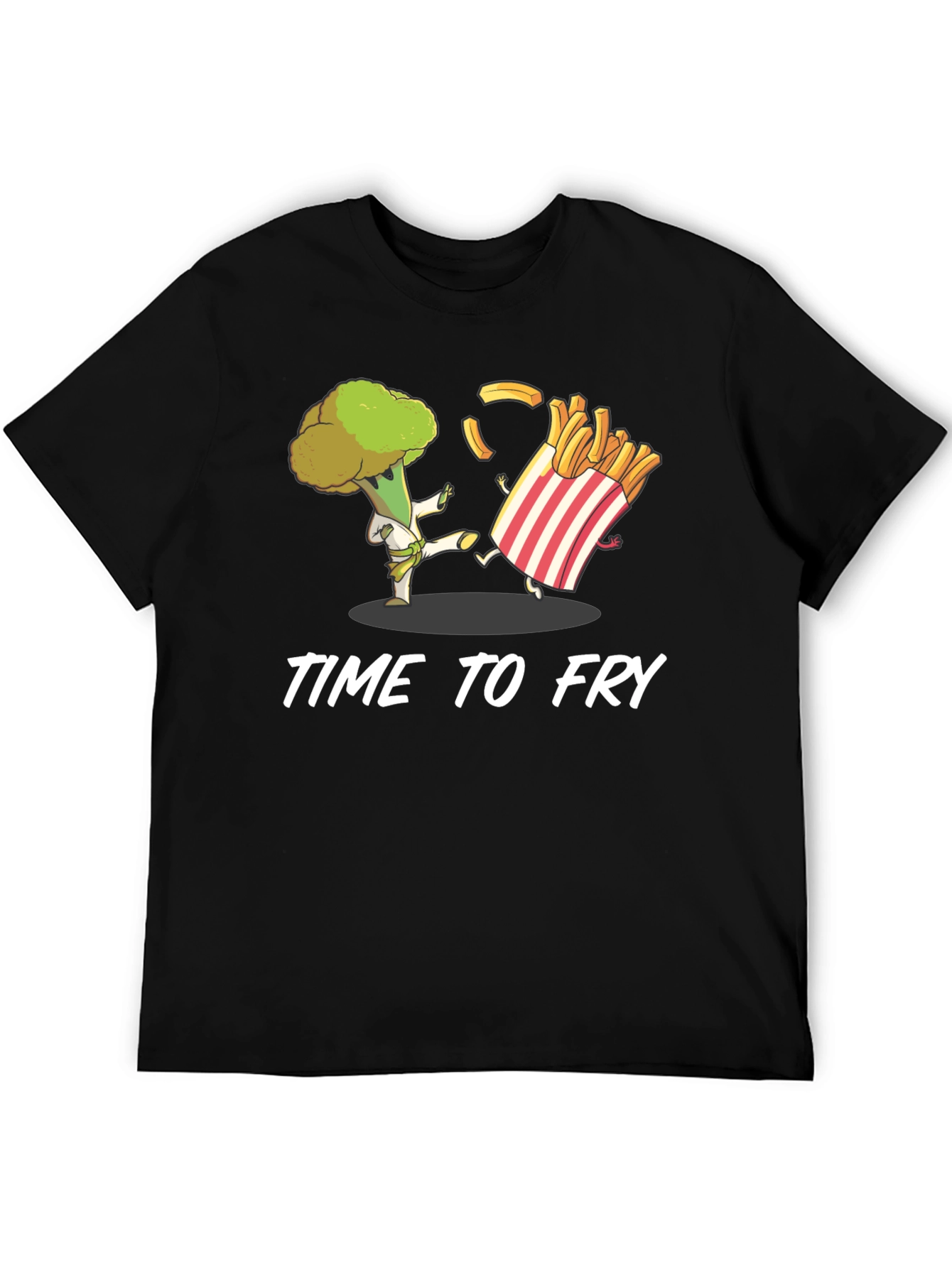 Time to Fry T-Shirt - Broccoli Karate vs. Fries