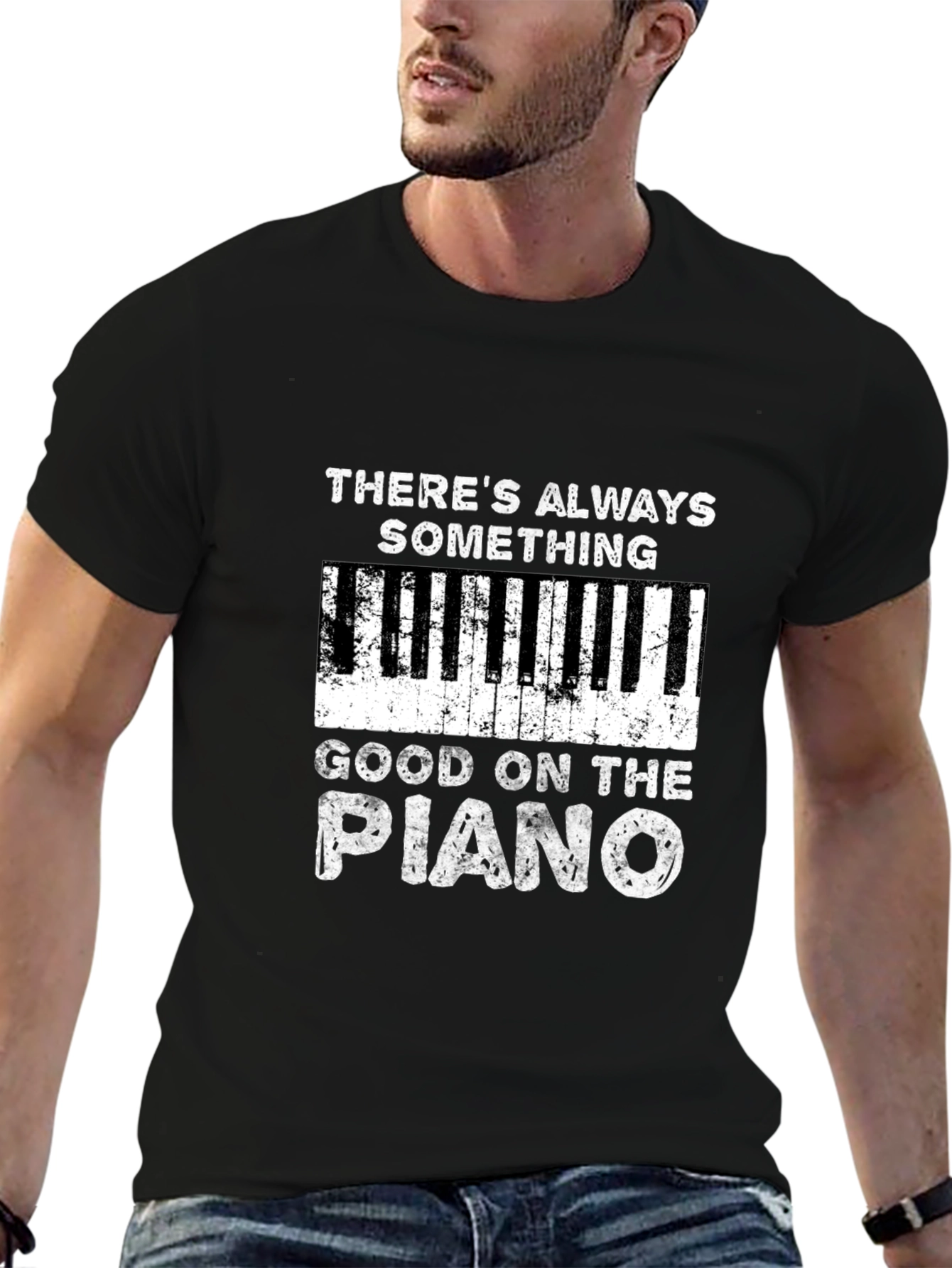 Piano Player T-Shirt - Always Something Good