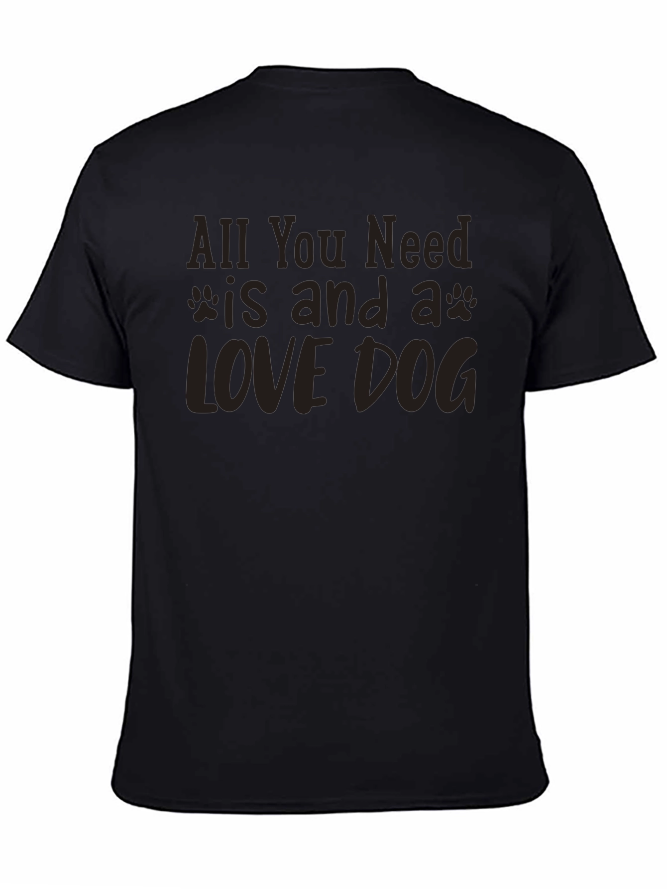 All You Need is a Love Dog T-Shirt