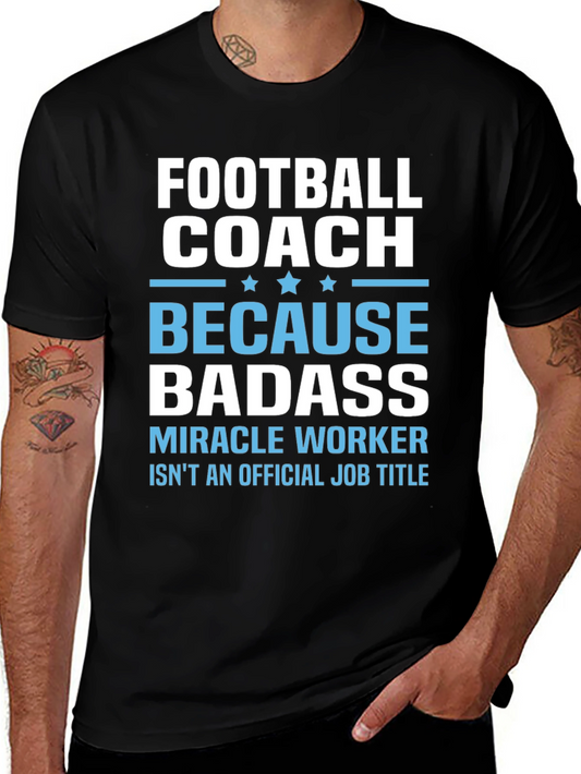 Football Coach Badass T-Shirt