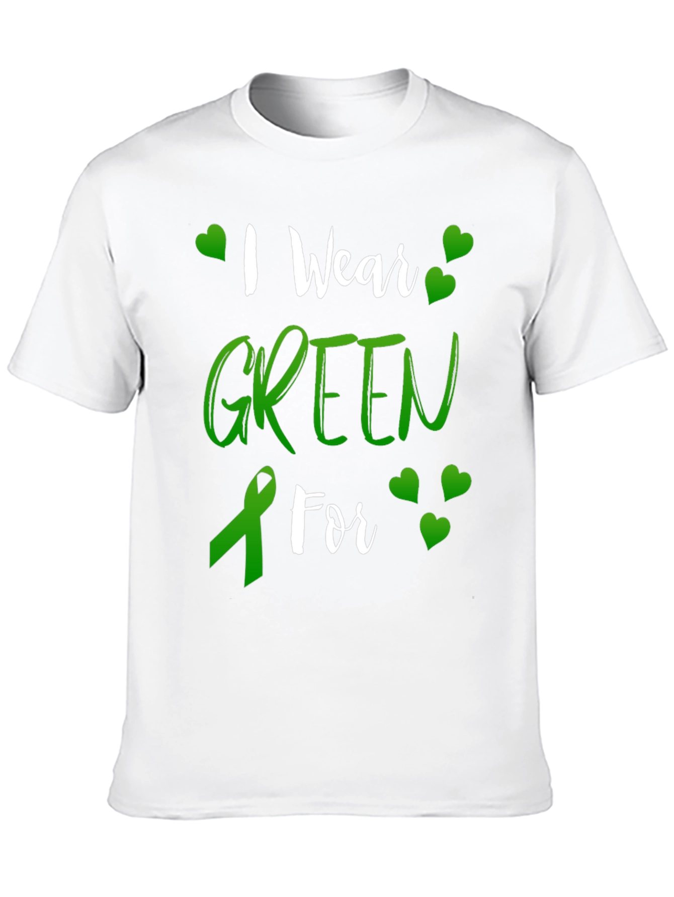 I Wear Green For Awareness T-Shirt