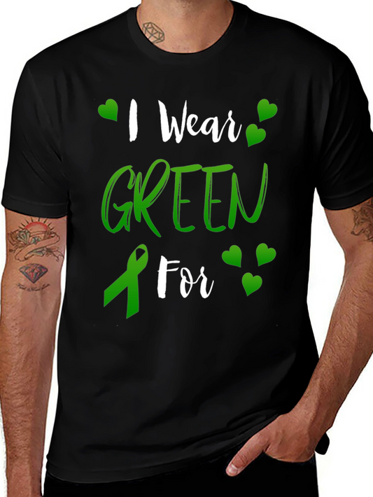 I Wear Green For Awareness T-Shirt