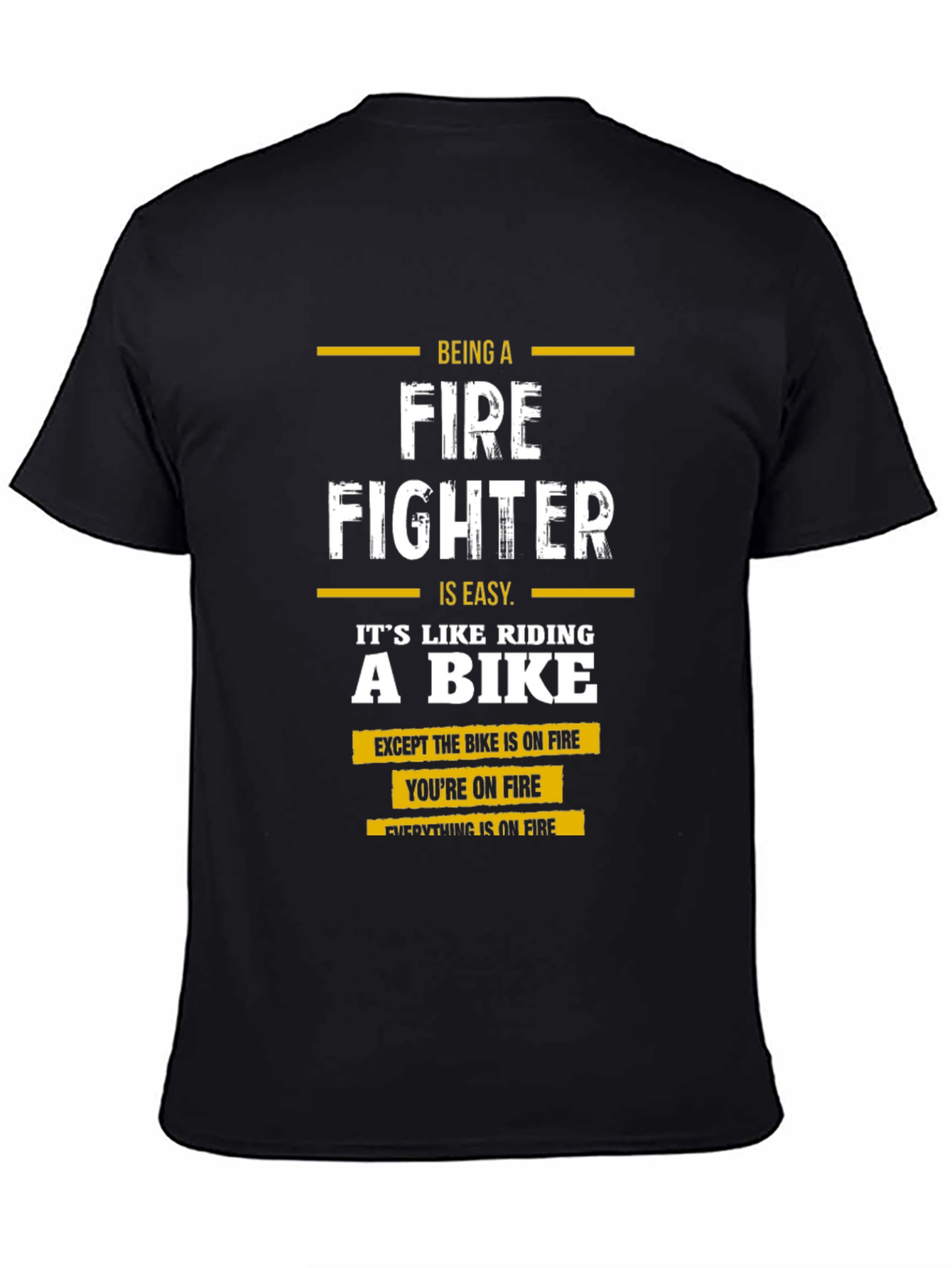 Firefighter T-Shirt: Riding a Bike on Fire