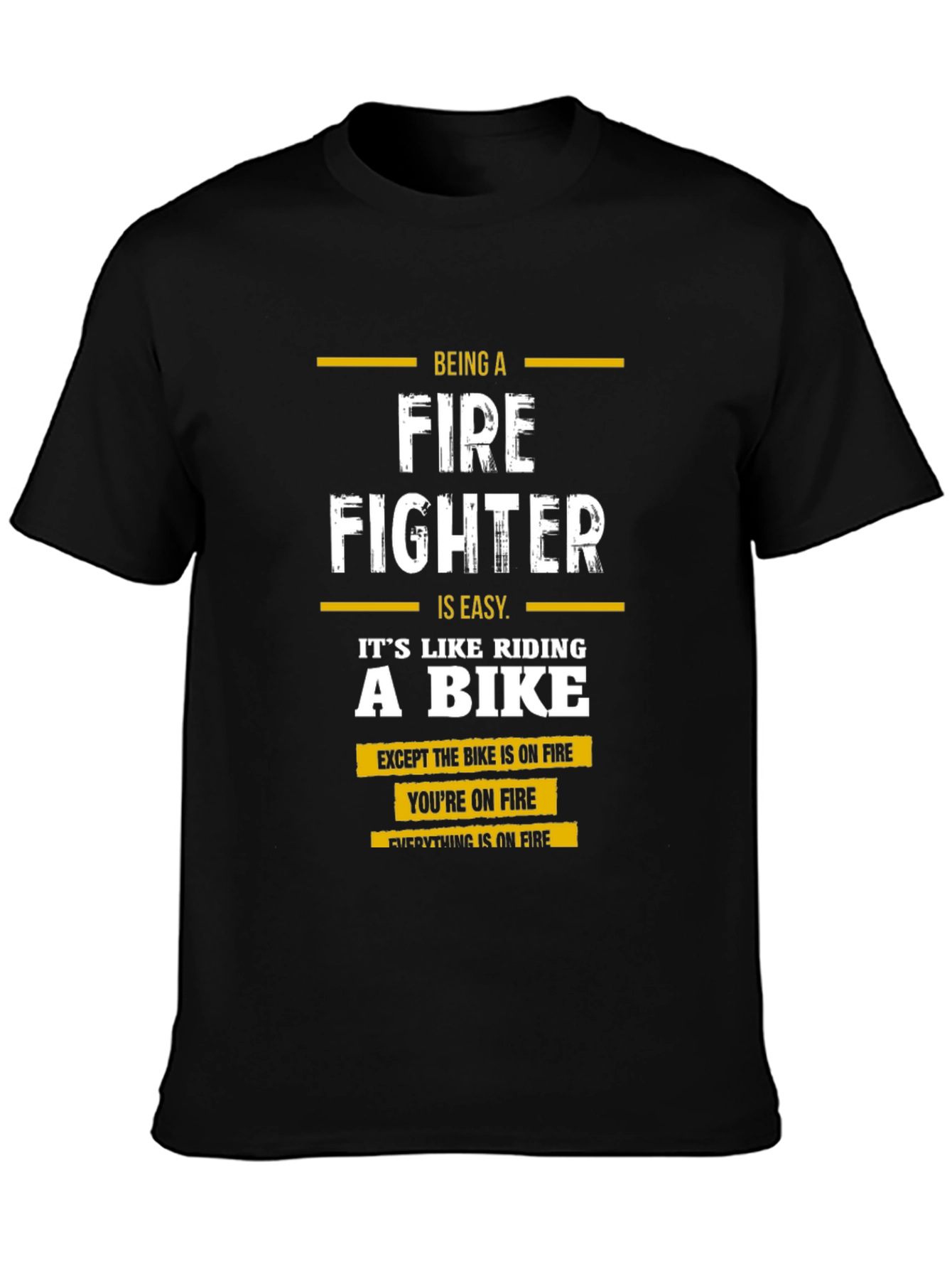 Firefighter T-Shirt: Riding a Bike on Fire