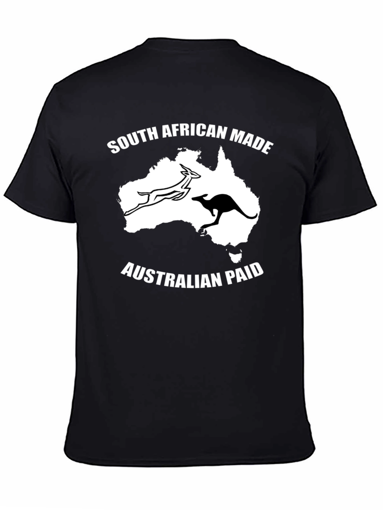 South African Made Australian Paid T-Shirt