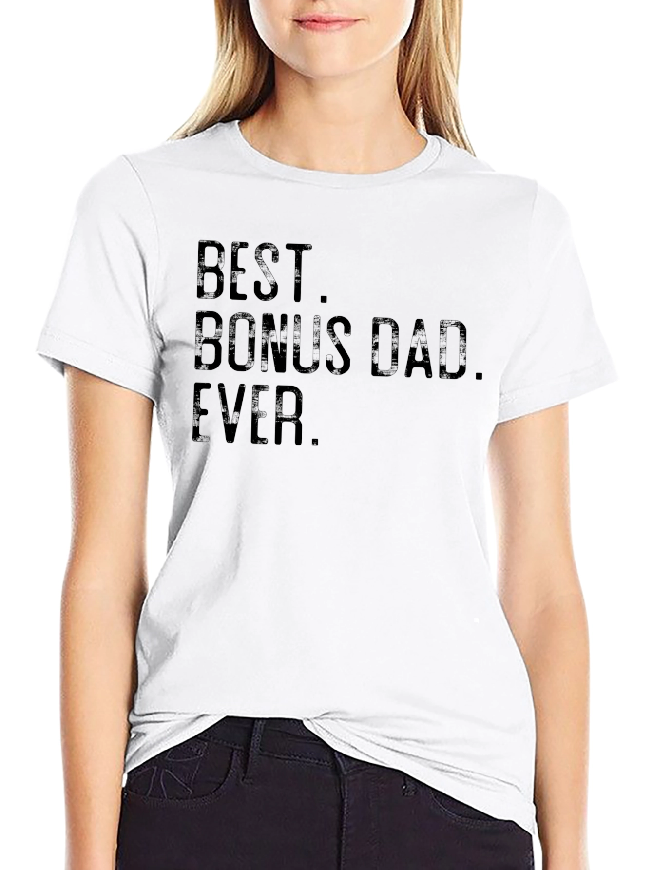 Best Bonus Dad Ever T-Shirt - Black Tee