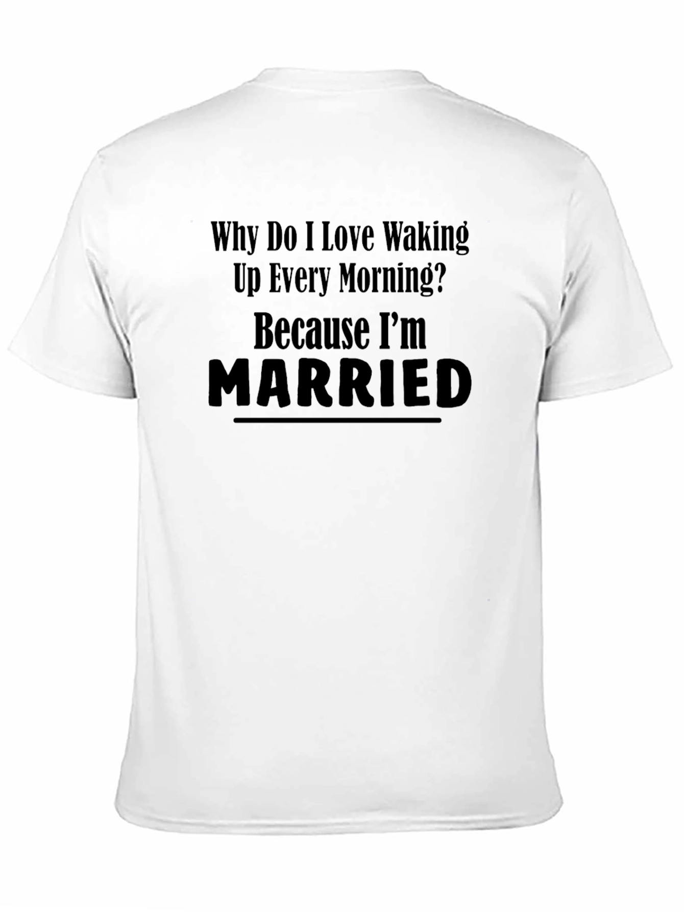 Married Man T-Shirt - Funny Husband Tee