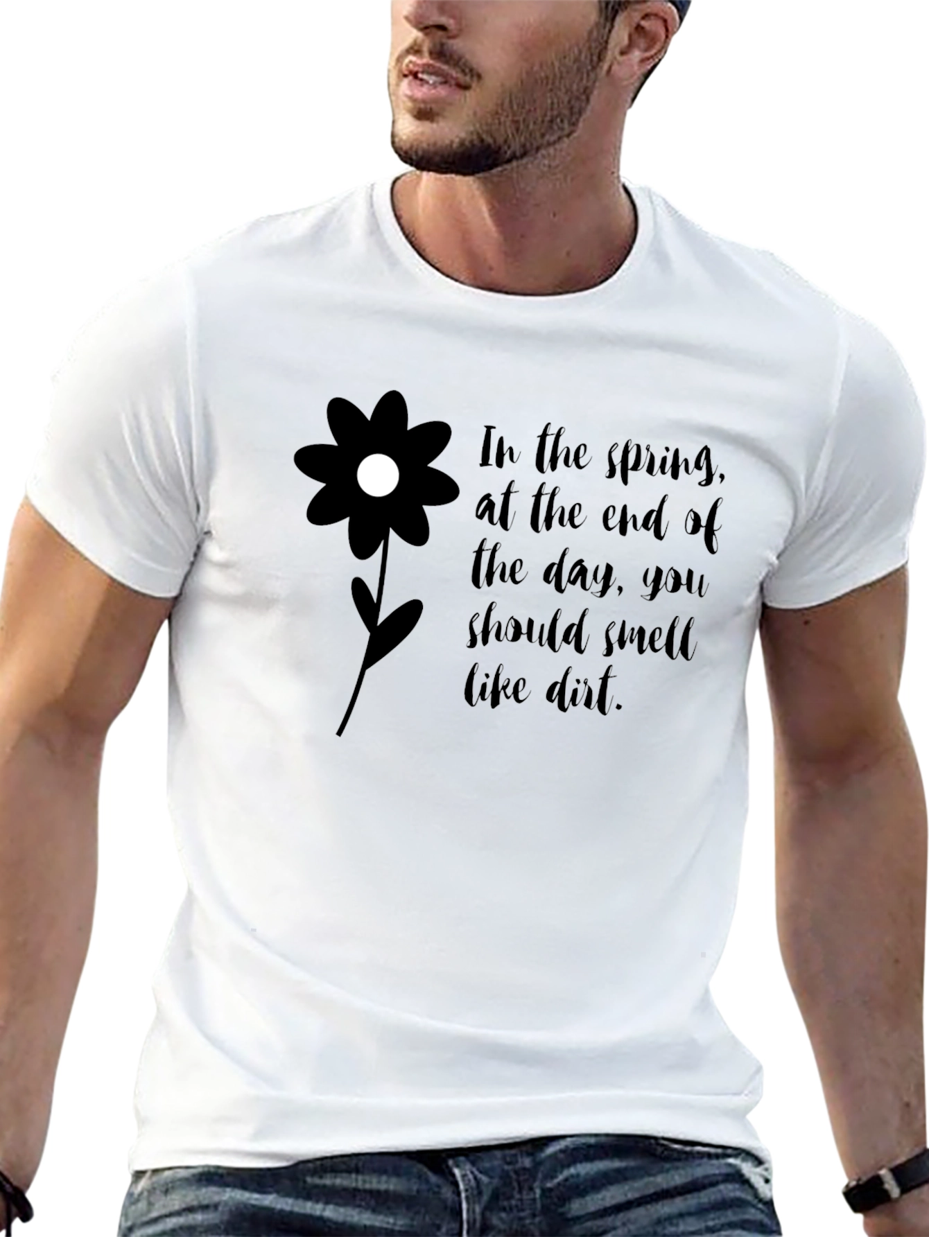 Smell Like Dirt T-Shirt - Spring Gardening Tee