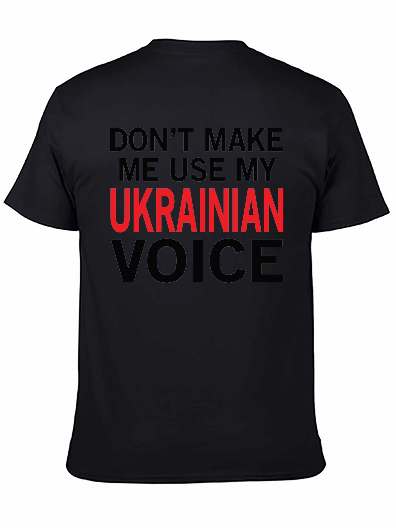 Ukrainian Voice T-Shirt Novelty Slogan Tee