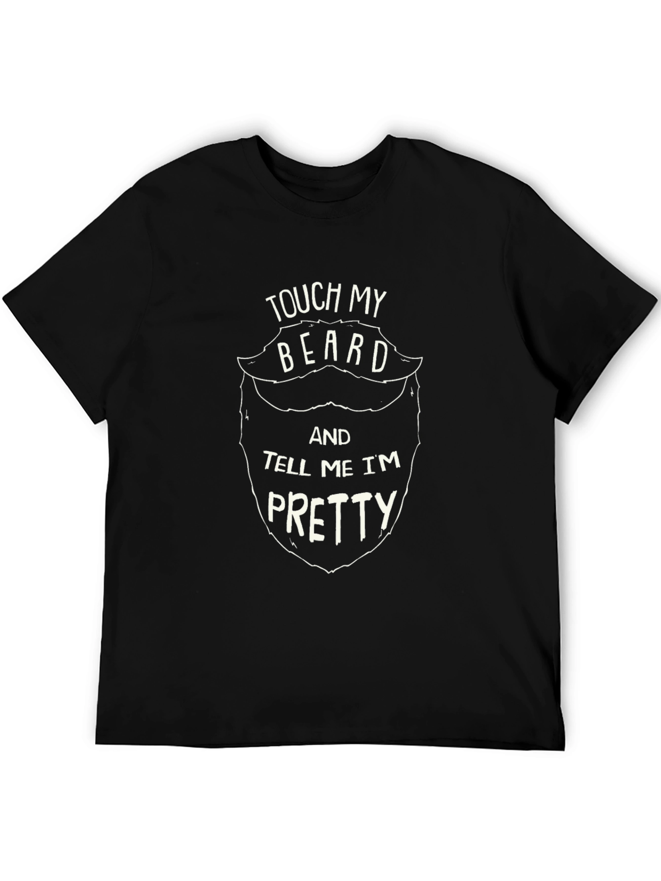 Touch My Beard Funny Graphic T-Shirt - Black