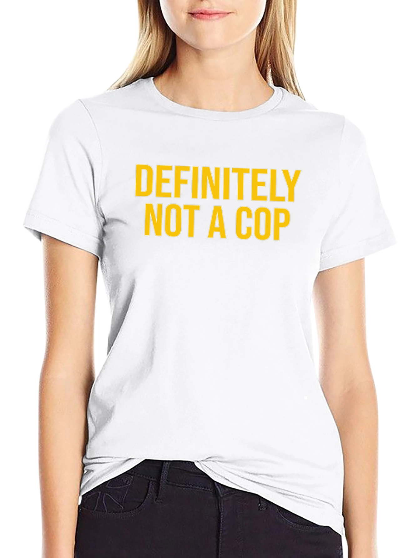 Definitely Not A Cop - Funny Graphic T-Shirt