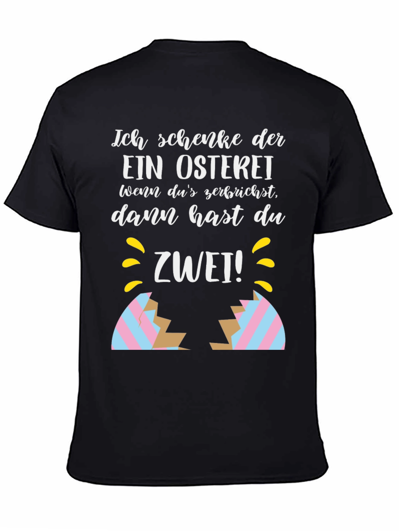 Funny Easter Egg Cracked Shirt: Ich Schenke Dir