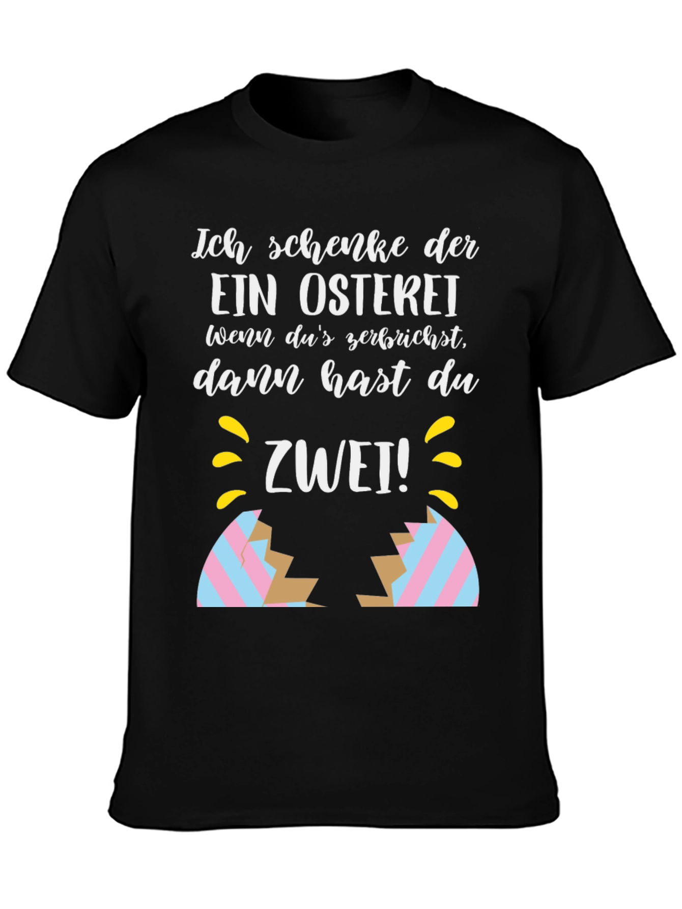 Funny Easter Egg Cracked Shirt: Ich Schenke Dir