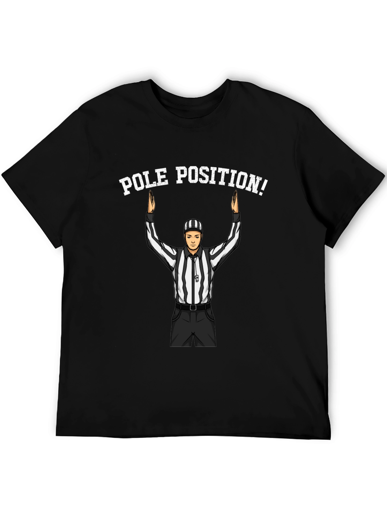 Pole Position Referee T-Shirt
