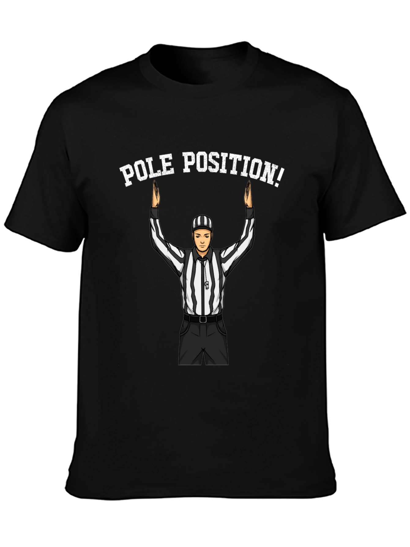 Pole Position Referee T-Shirt