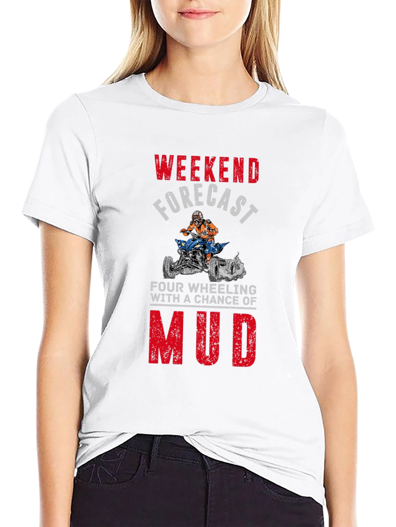 Weekend Forecast Mudding T-Shirt