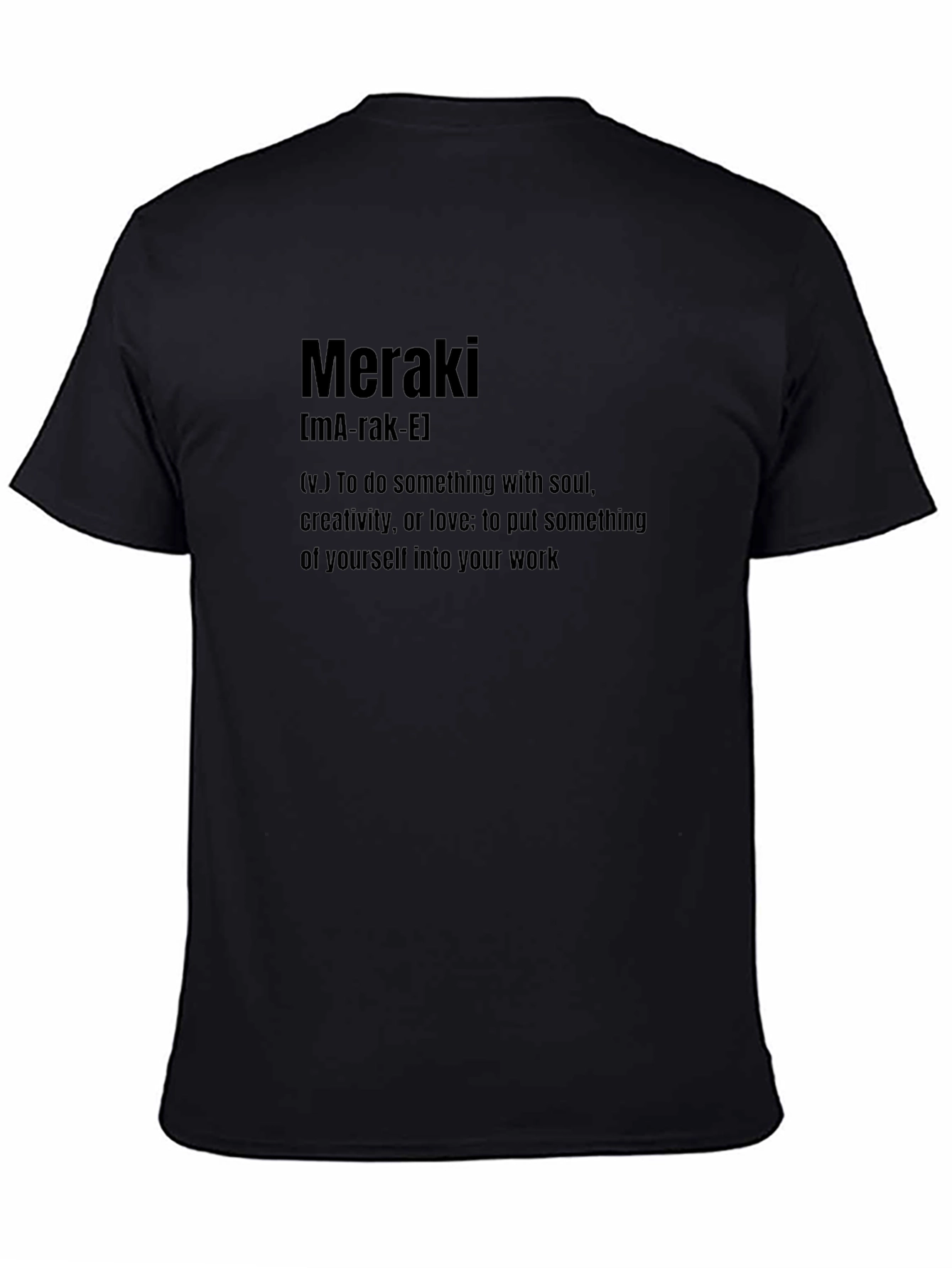 Meraki Definition T-Shirt - Soulful Creativity Tee