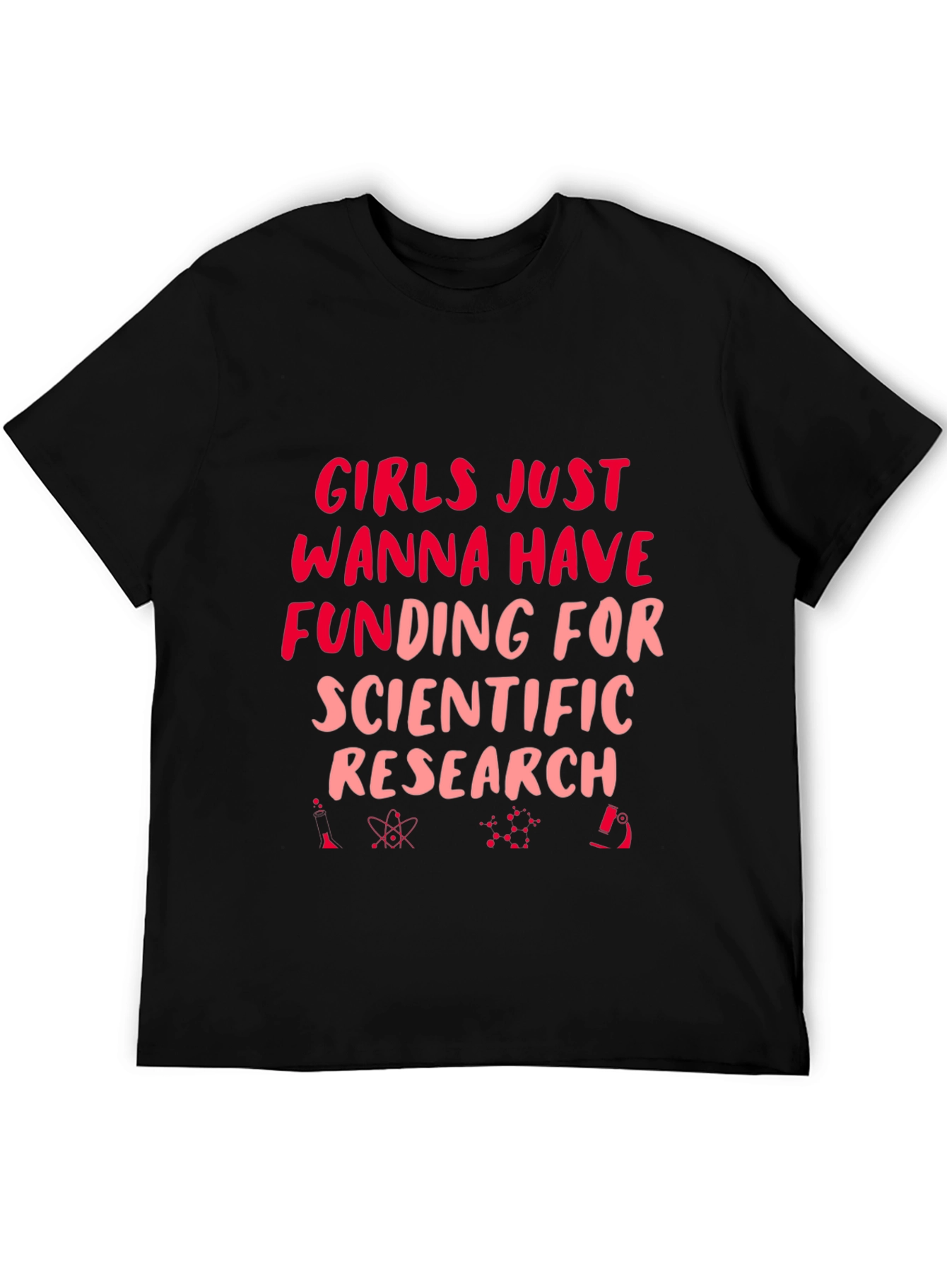Girls Just Wanna Have Funding T-Shirt